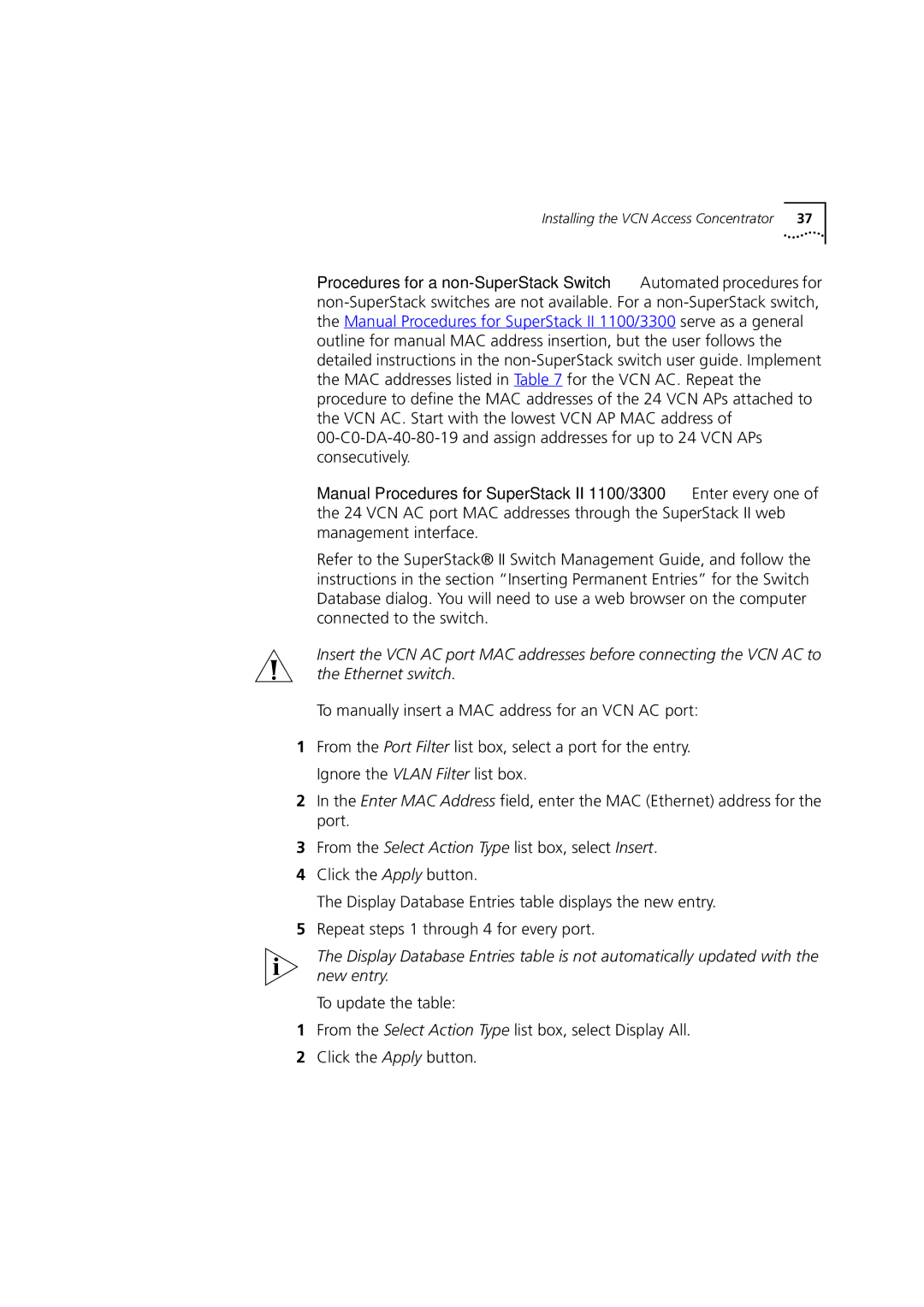 3Com DSA-3CV1100-02 service manual Installing the VCN Access Concentrator 