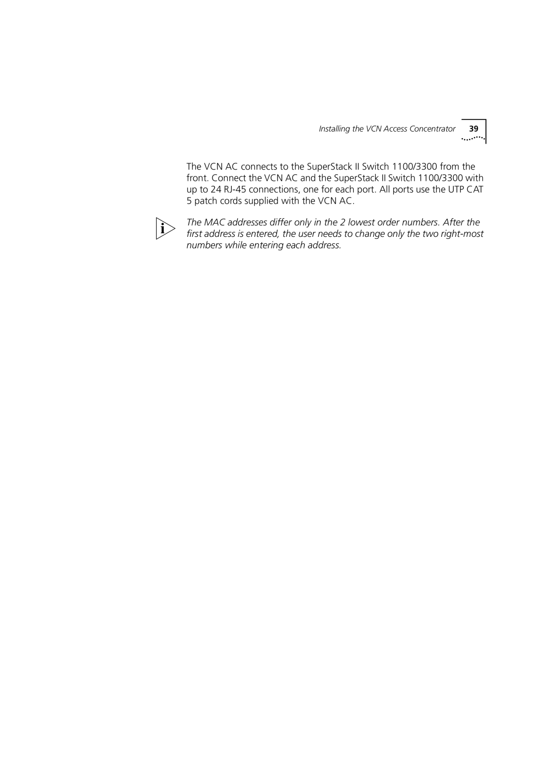 3Com DSA-3CV1100-02 service manual Installing the VCN Access Concentrator 