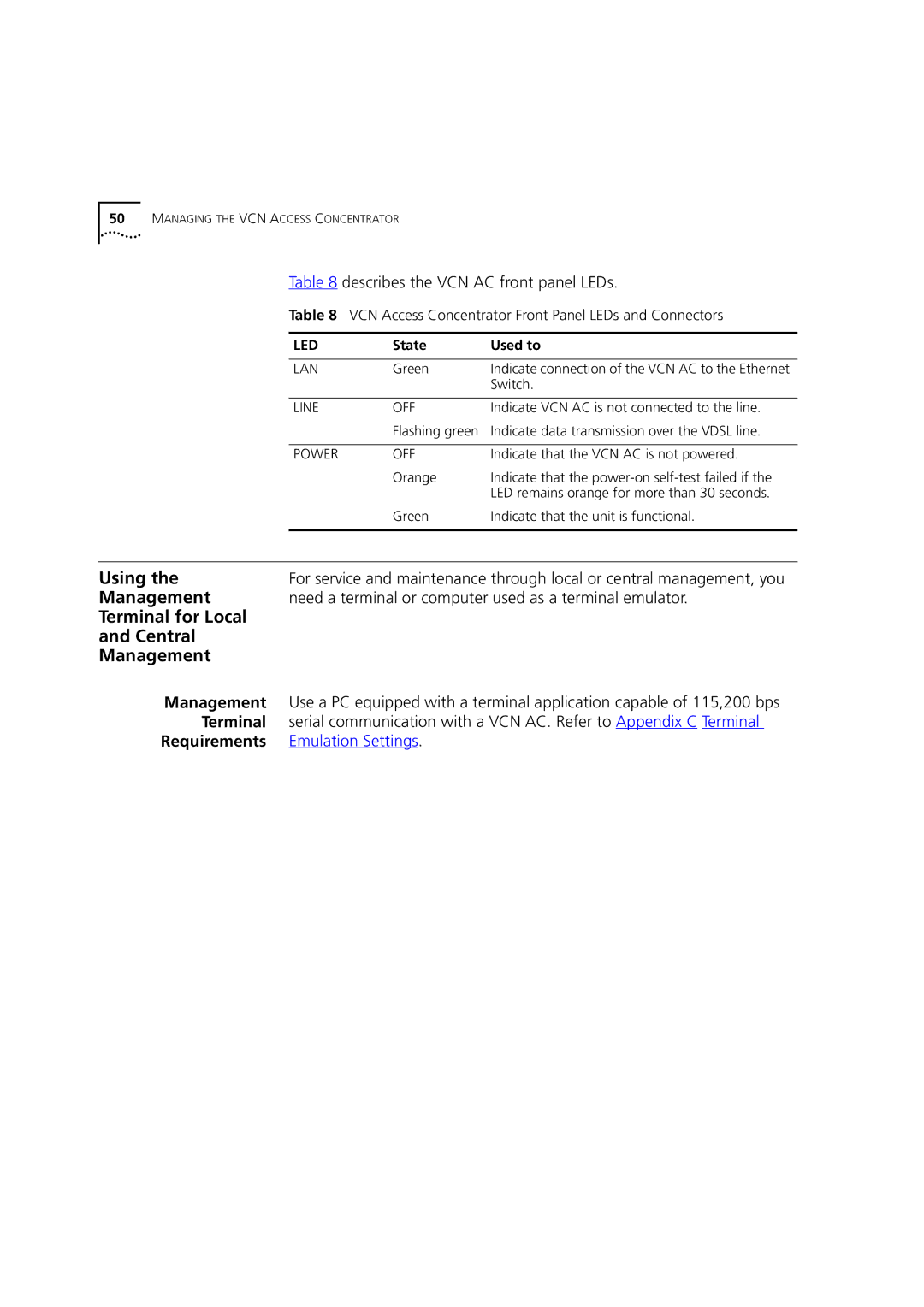 3Com DSA-3CV1100-02 service manual Using, Terminal for Local Central Management 