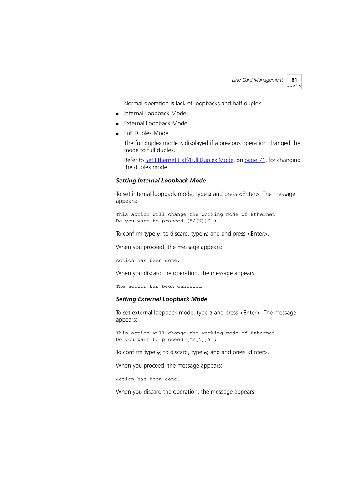 3Com DSA-3CV1100-02 service manual Setting Internal Loopback Mode, When you discard the operation, the message appears 