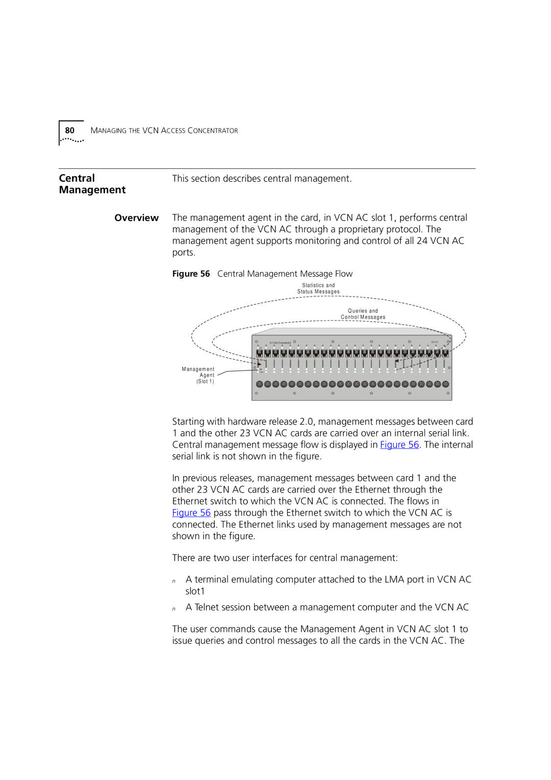 3Com DSA-3CV1100-02 service manual This section describes central management 