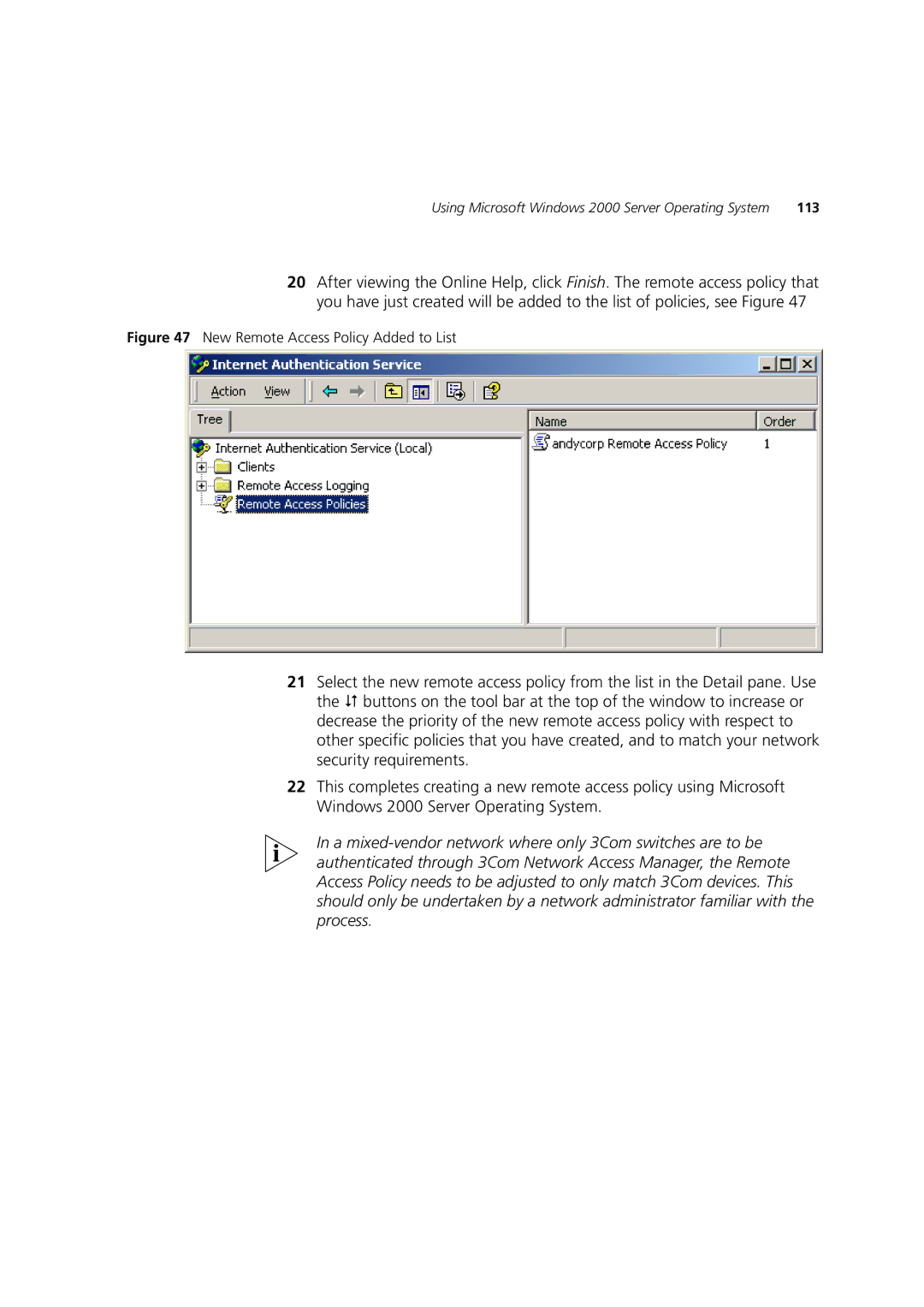 3Com DUA1550-0AAA02 manual New Remote Access Policy Added to List 