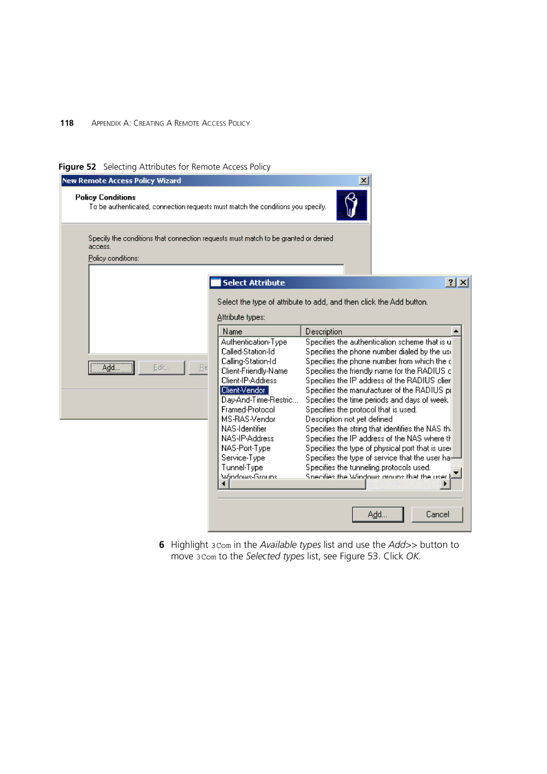 3Com DUA1550-0AAA02 manual Selecting Attributes for Remote Access Policy 