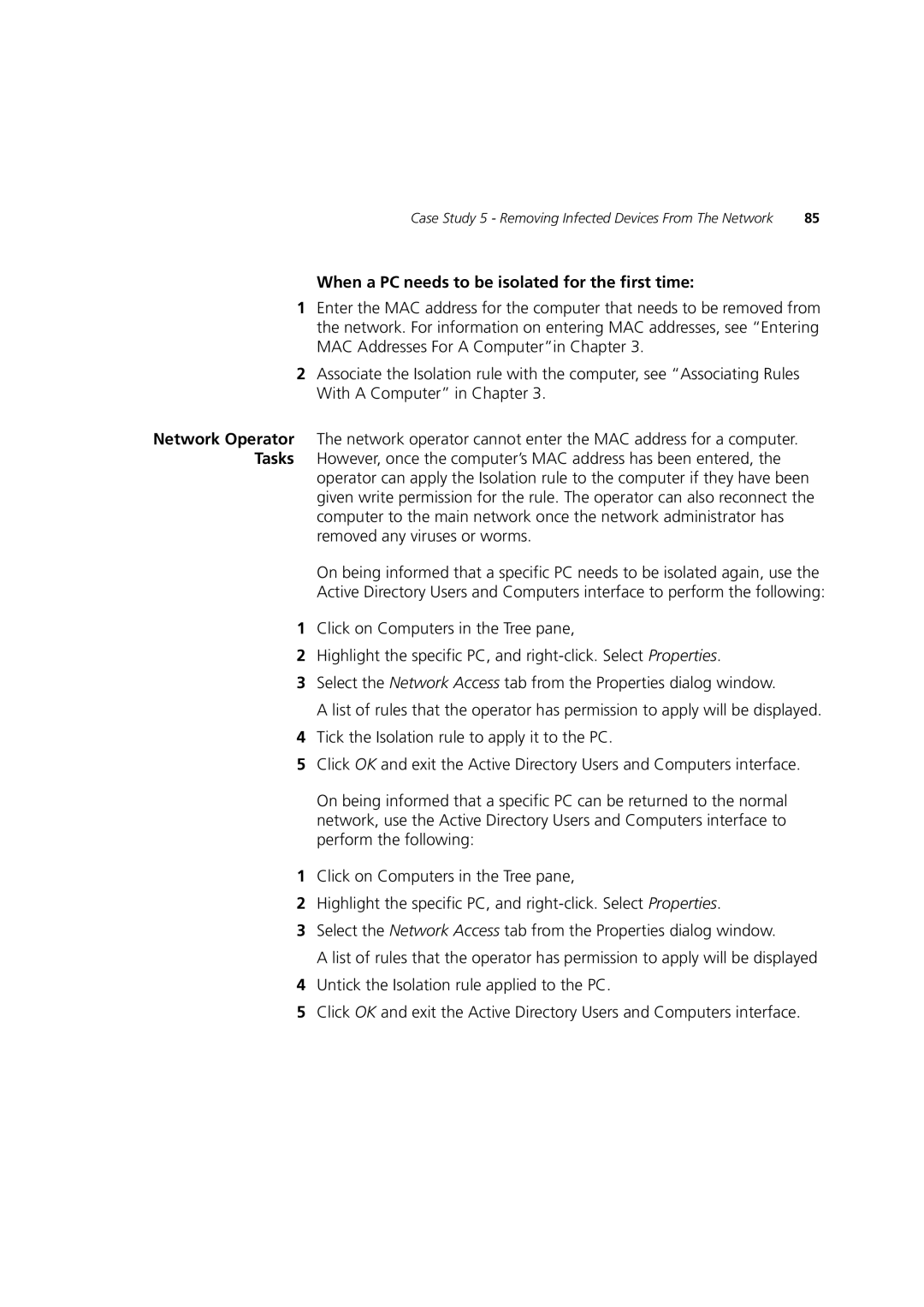 3Com DUA1550-0AAA02 manual When a PC needs to be isolated for the first time 