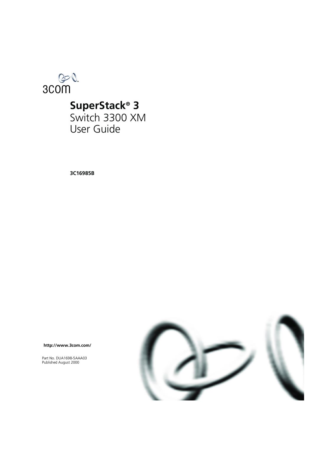 3Com DUA1698 manual SuperStack, Switch 3300 XM User Guide, 3C16985B 