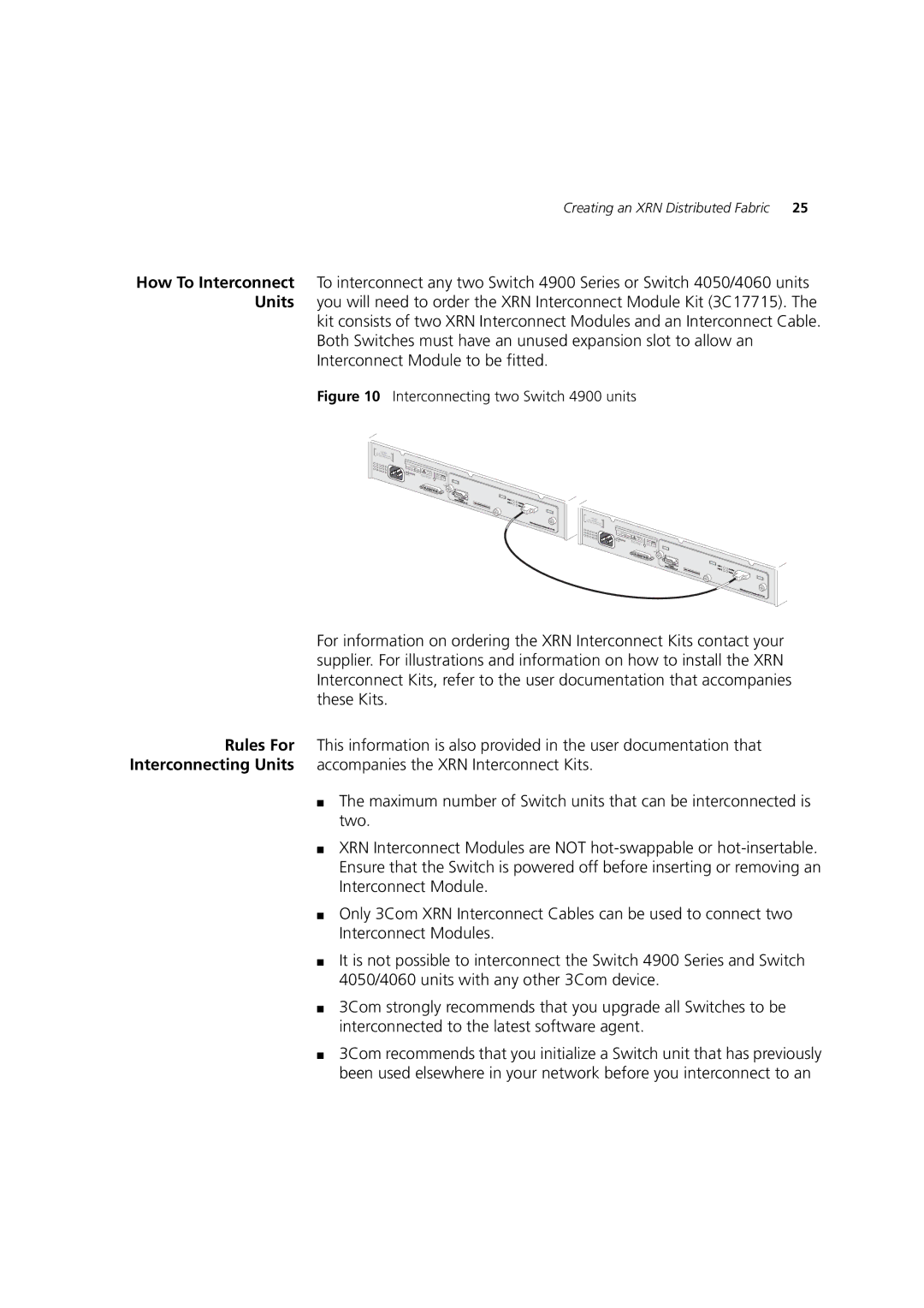 3Com DUA1770-0AAA04 manual Interconnecting two Switch 4900 units 