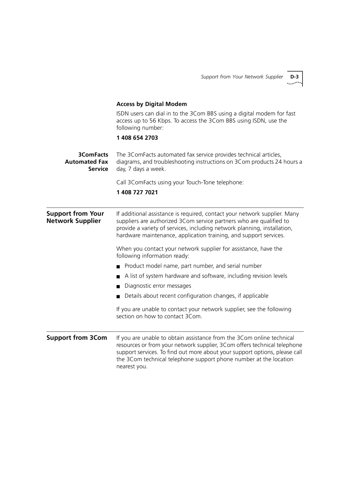 3Com DUA3700-0BAA04 manual Access by Digital Modem, 408 654, 408 727 