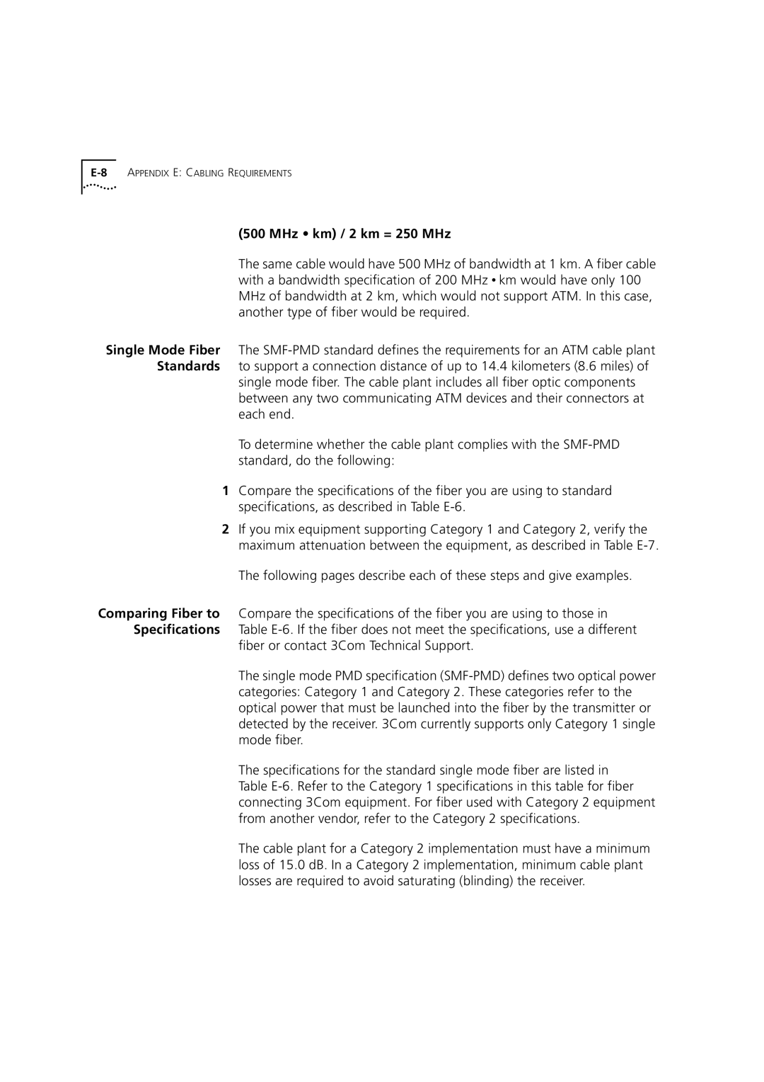 3Com DUA3700-0BAA04 manual MHz km / 2 km = 250 MHz 