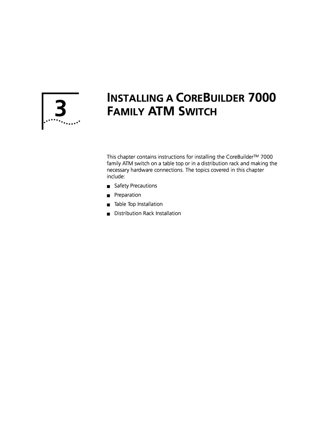 3Com DUA3700-0BAA04 manual Family Atm Switch, Installing A Core Builder 