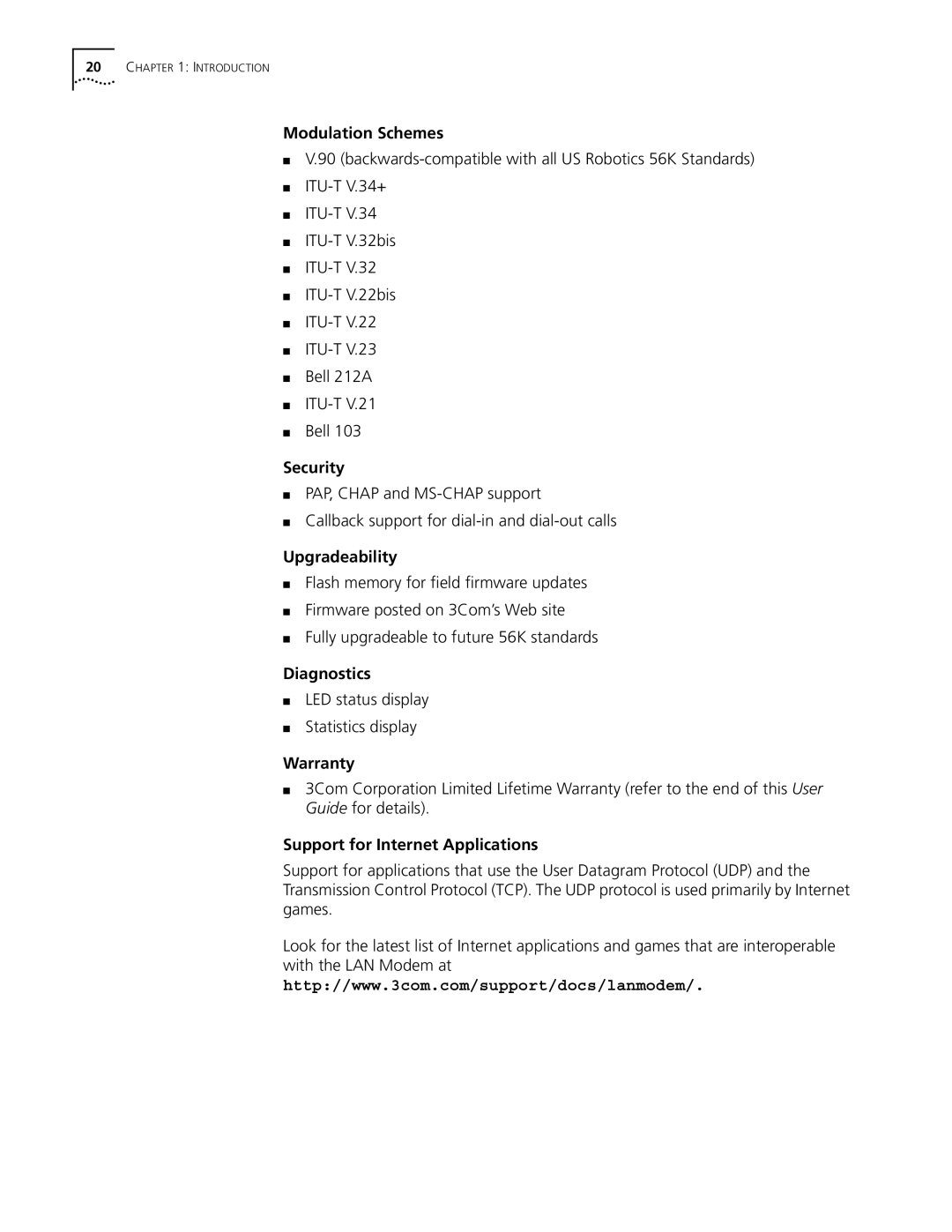 3Com Dual 56K manual Modulation Schemes, Security, Upgradeability, Diagnostics, Warranty, Support for Internet Applications 