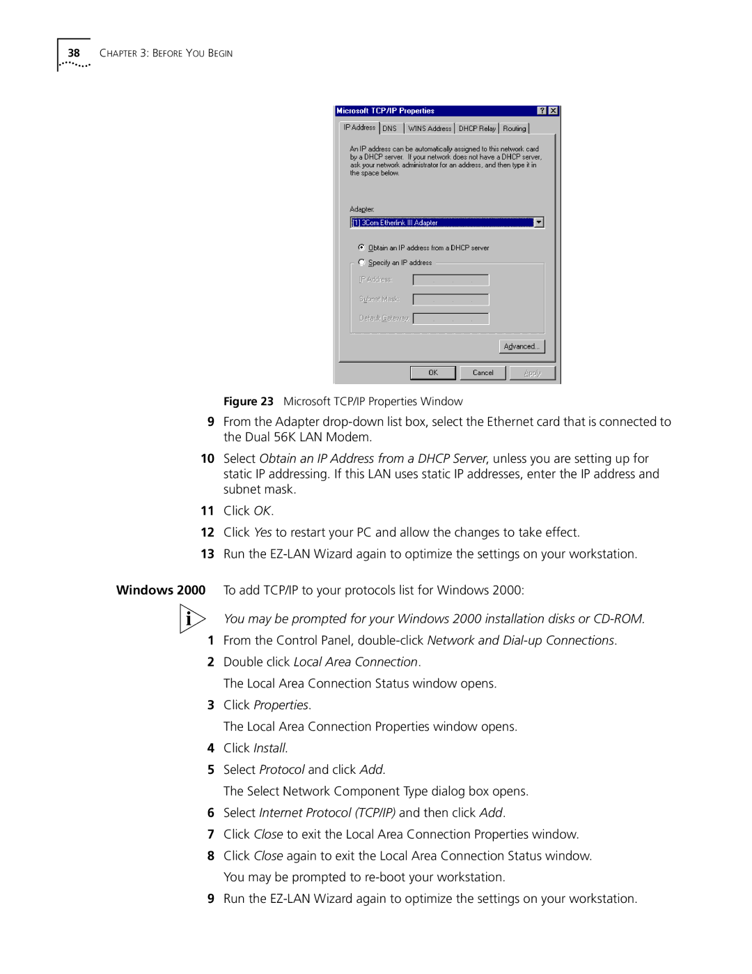 3Com Dual 56K manual Double click Local Area Connection, Click Properties, Click Install 