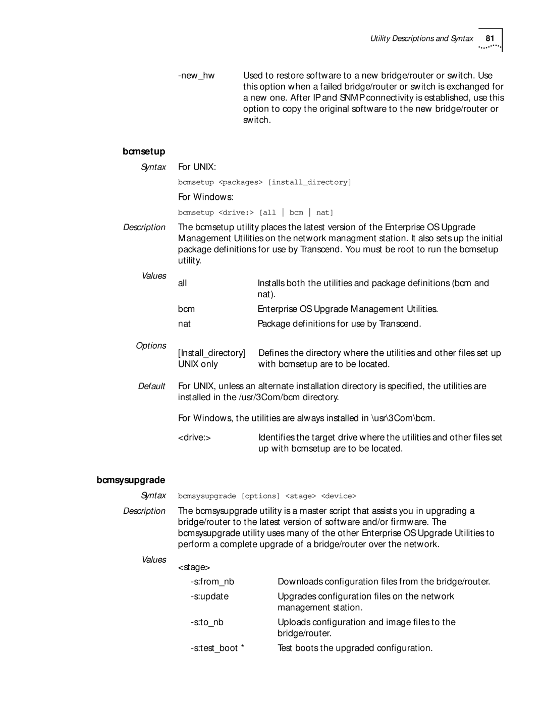 3Com ENTERPRISE OS 11.3 manual Bcmsetup, Bcmsysupgrade 