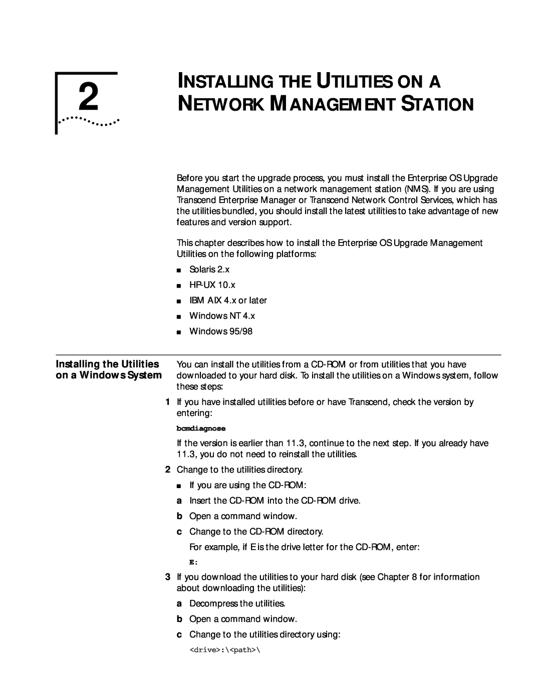 3Com ENTERPRISE OS 11.3 manual INSTALLING THE UTILITIES ON A 2 NETWORK MANAGEMENT STATION, bcmdiagnose 