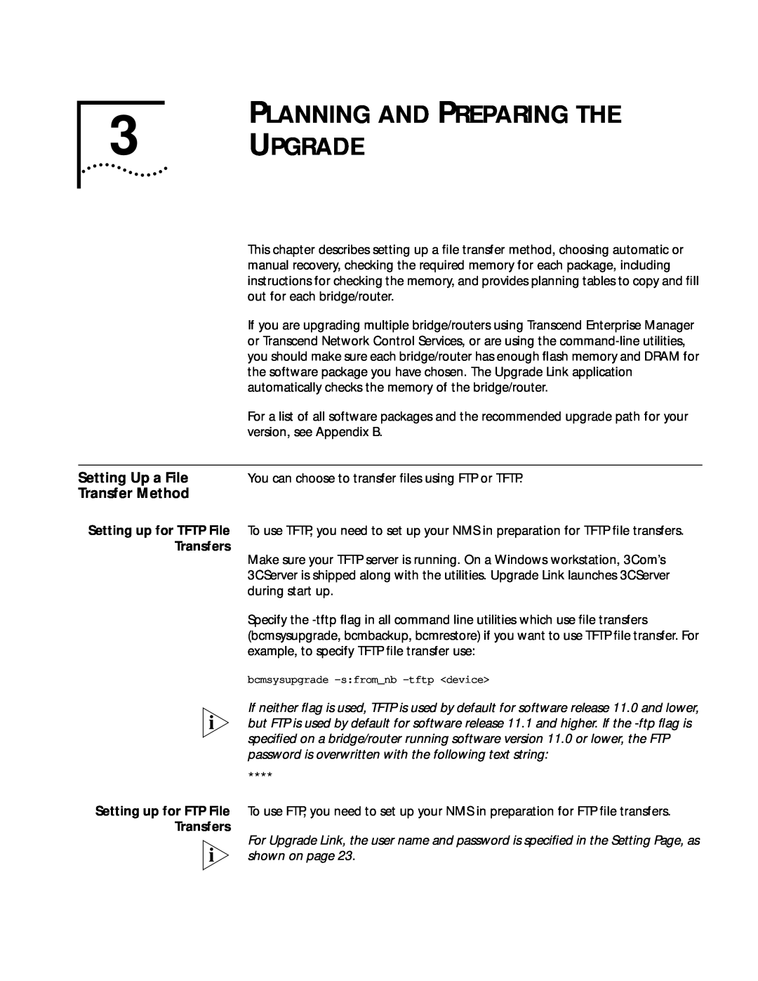 3Com ENTERPRISE OS 11.3 manual PLANNING AND PREPARING THE 3 UPGRADE, Setting Up a File, Transfer Method 