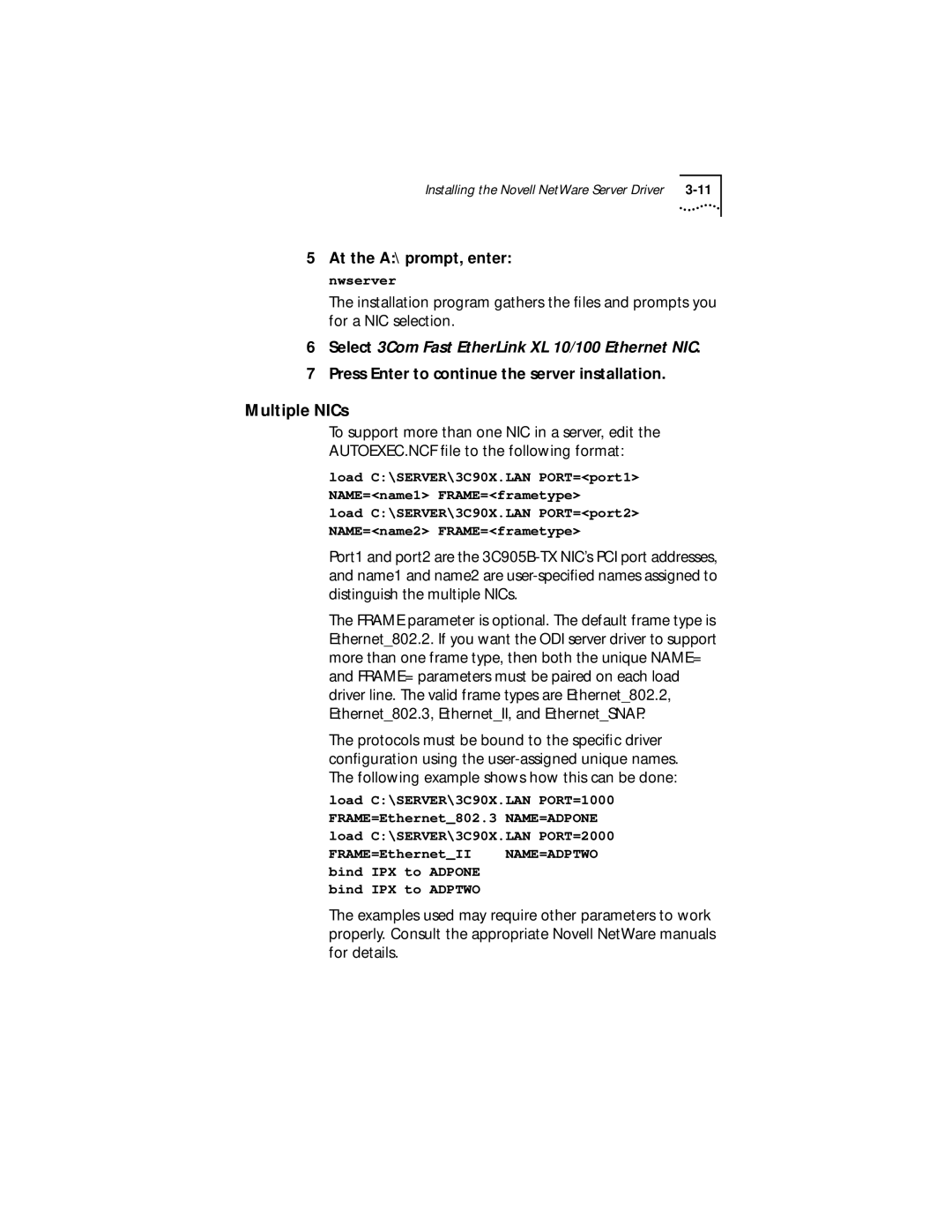 3Com Fast EtherLink XL PCI 10/100BASE-TX manual Multiple NICs, At the A\ prompt, enter nwserver 