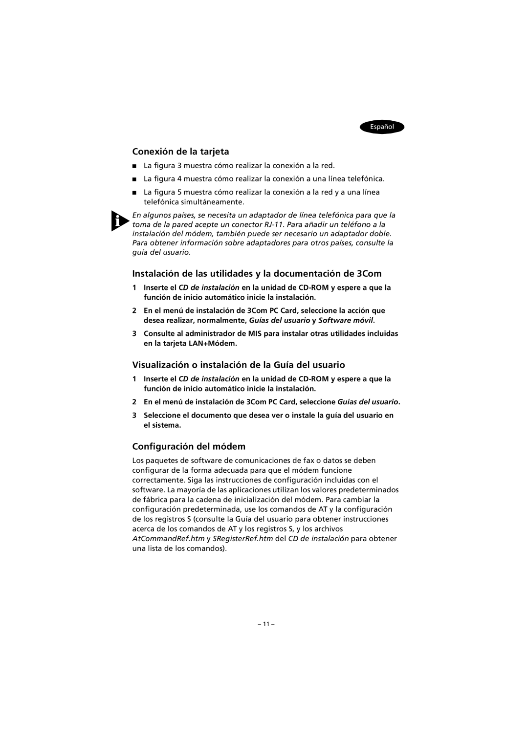 3Com FEM656C Conexión de la tarjeta, Instalación de las utilidades y la documentación de 3Com, Configuración del módem 