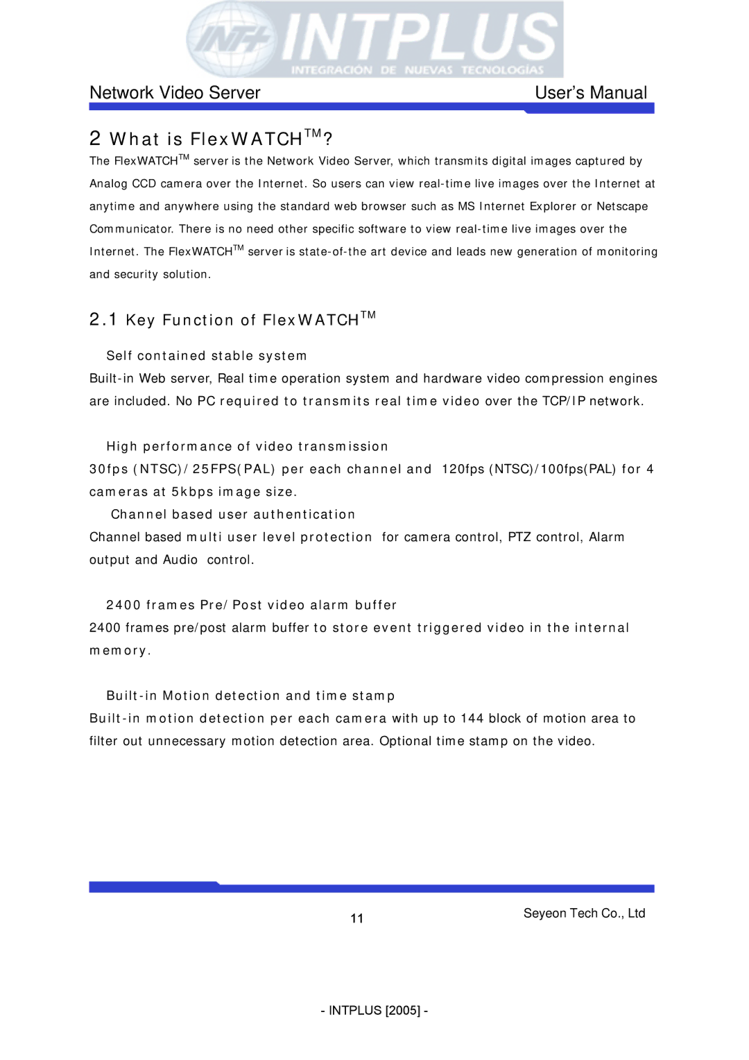 3Com FlexWATCH 3110 user manual What is FlexWATCHTM?, Key Function of FlexWATCHTM, Self contained stable system 