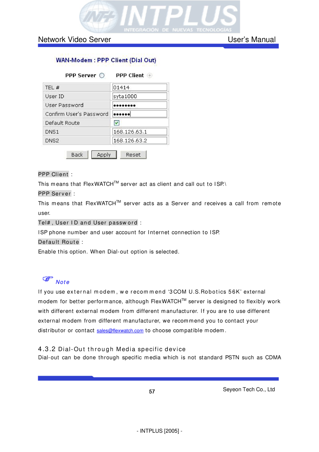 3Com FlexWATCH 3110 Dial-Out through Media specific device, PPP Client, PPP Server, Tel#, User ID and User password 