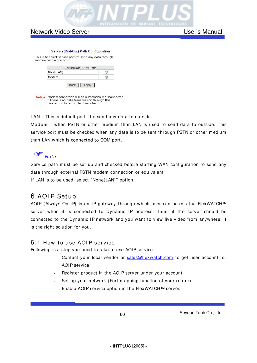 3Com FlexWATCH 3110 user manual Aoip Setup, How to use Aoip service 