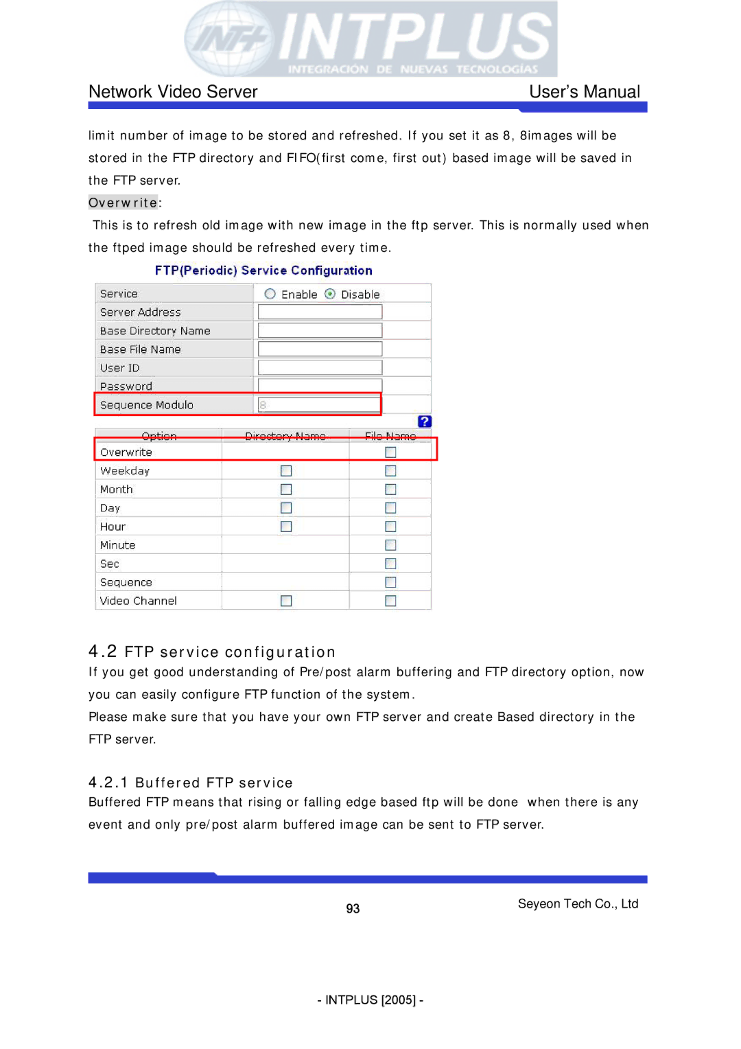 3Com FlexWATCH 3110 user manual FTP service configuration, Buffered FTP service, Overwrite 