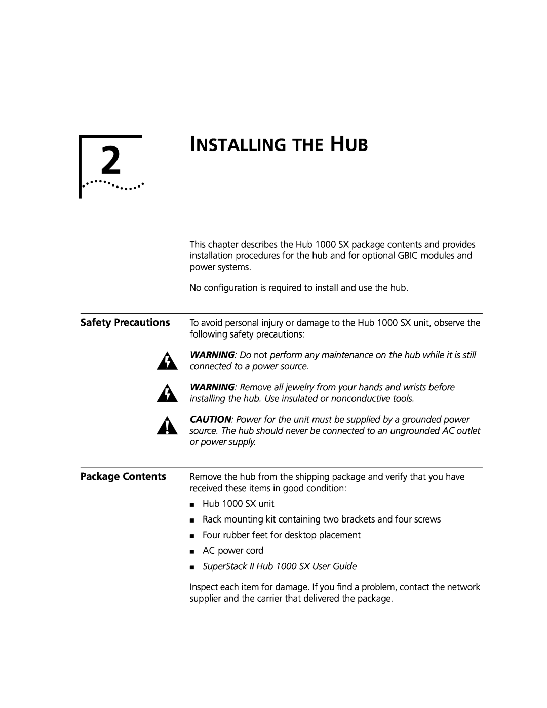 3Com manual Installing The Hub, SuperStack II Hub 1000 SX User Guide 
