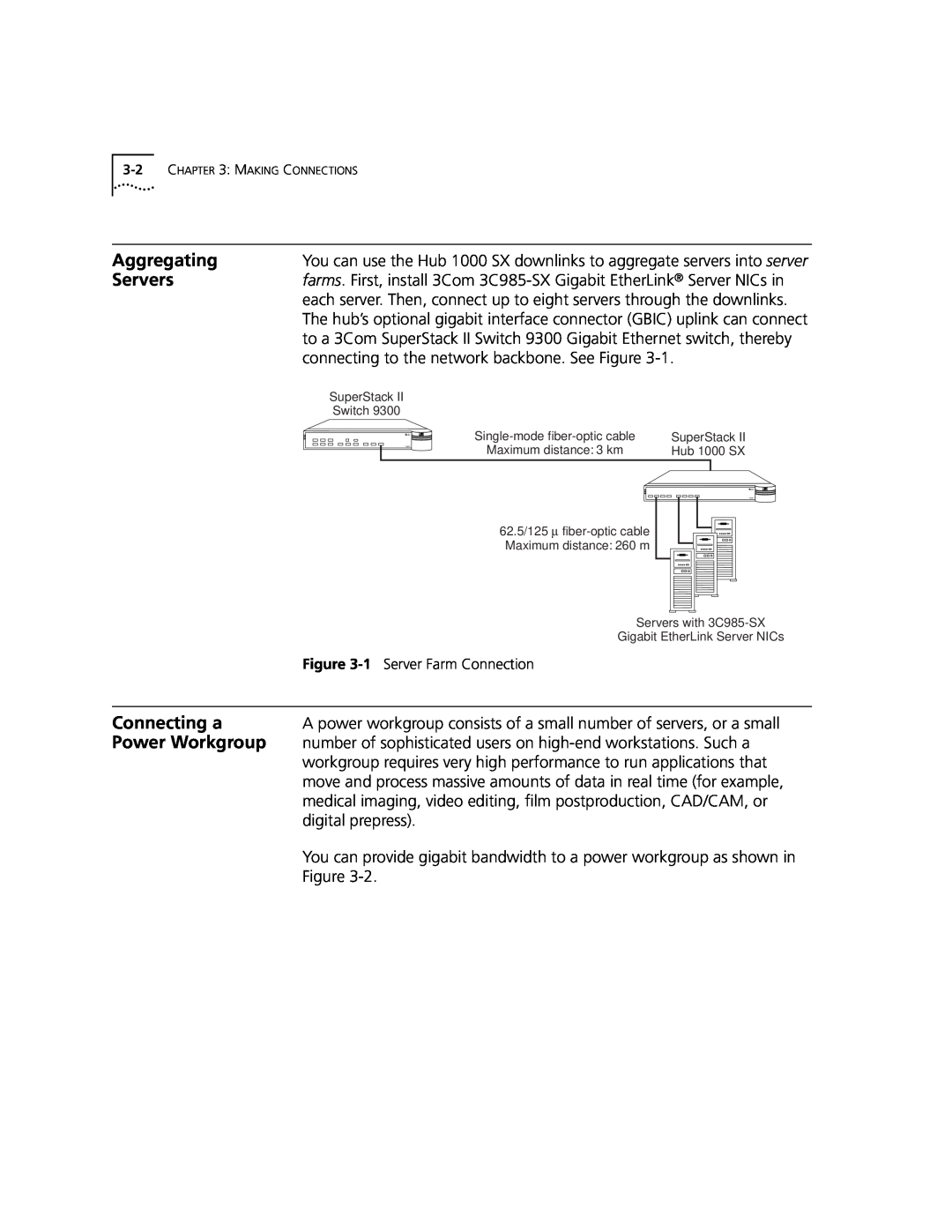 3Com Hub 1000 SX manual Aggregating, Servers, Power Workgroup, Connecting a, connecting to the network backbone. See Figure 