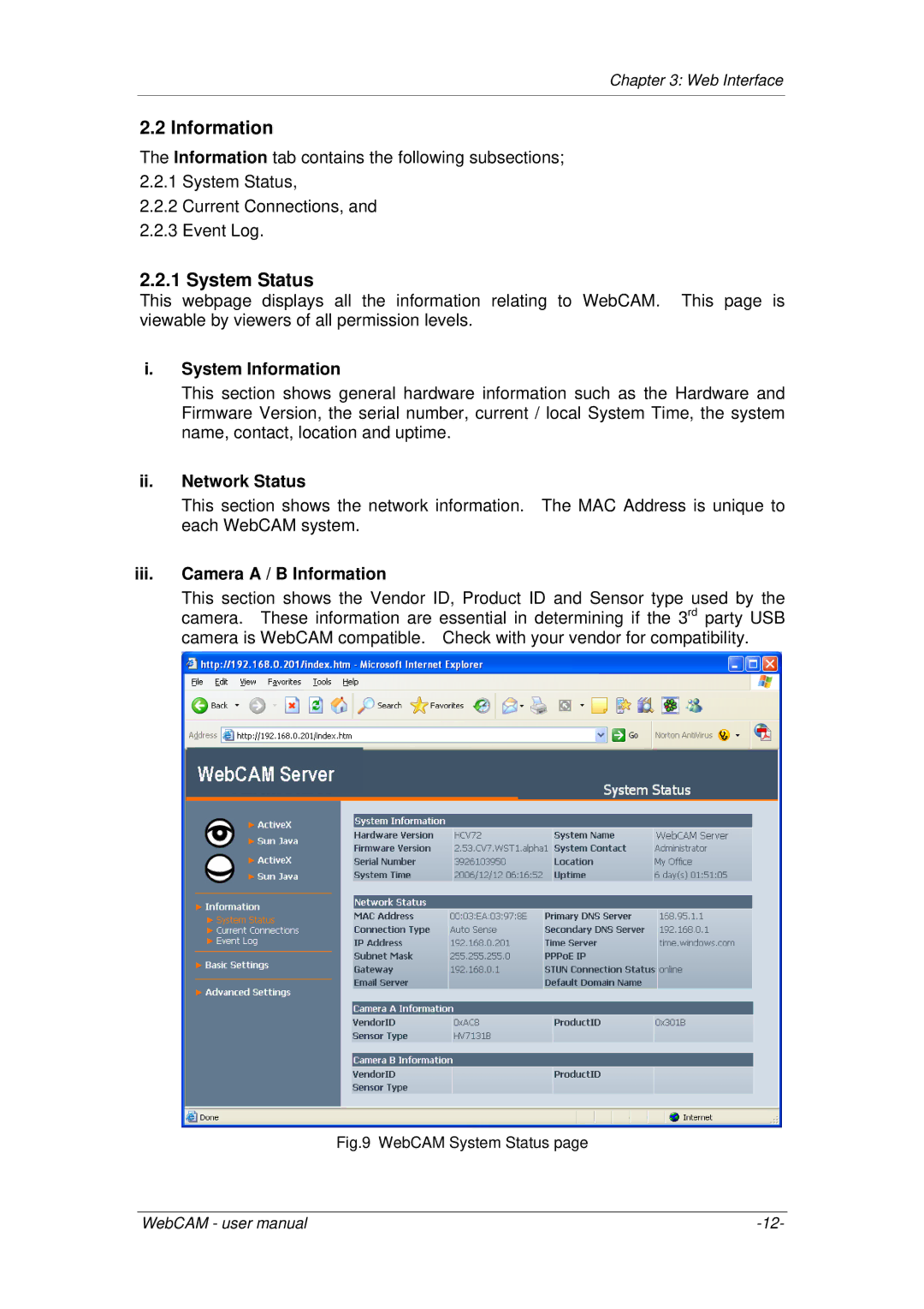 3Com iCV-01a, iCV-08, iCV-03a System Status, System Information, Ii. Network Status, Iii. Camera a / B Information 