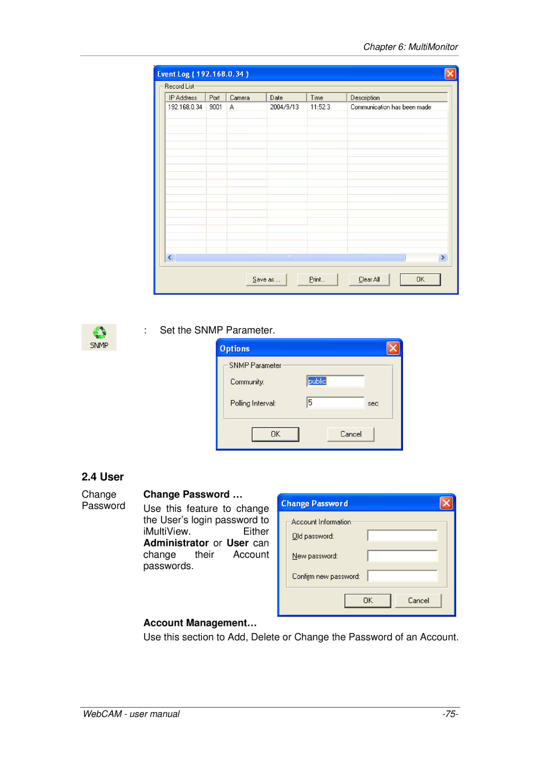 3Com iCV-01a, iCV-08, iCV-03a user manual User, Change Password …, Account Management… 