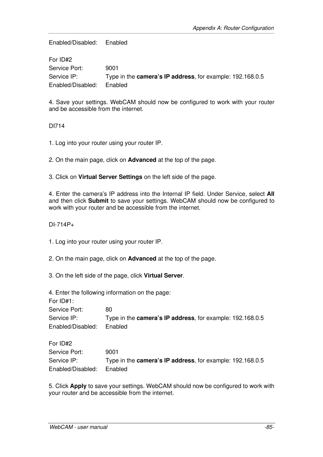 3Com iCV-08, iCV-01a, iCV-03a user manual Appendix a Router Configuration 