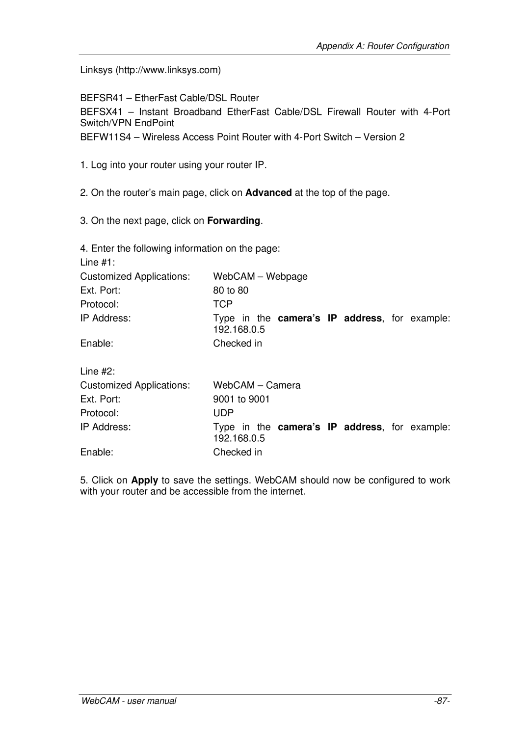 3Com iCV-01a, iCV-08, iCV-03a user manual Appendix a Router Configuration 