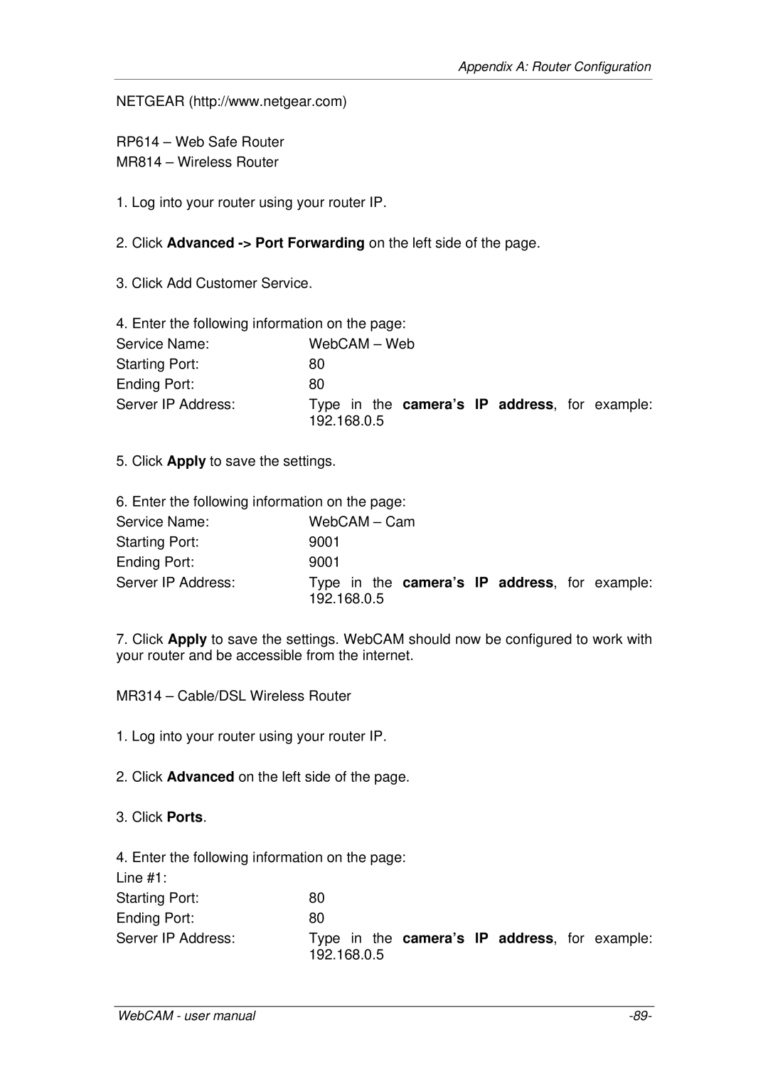 3Com iCV-03a, iCV-01a, iCV-08 user manual Appendix a Router Configuration 