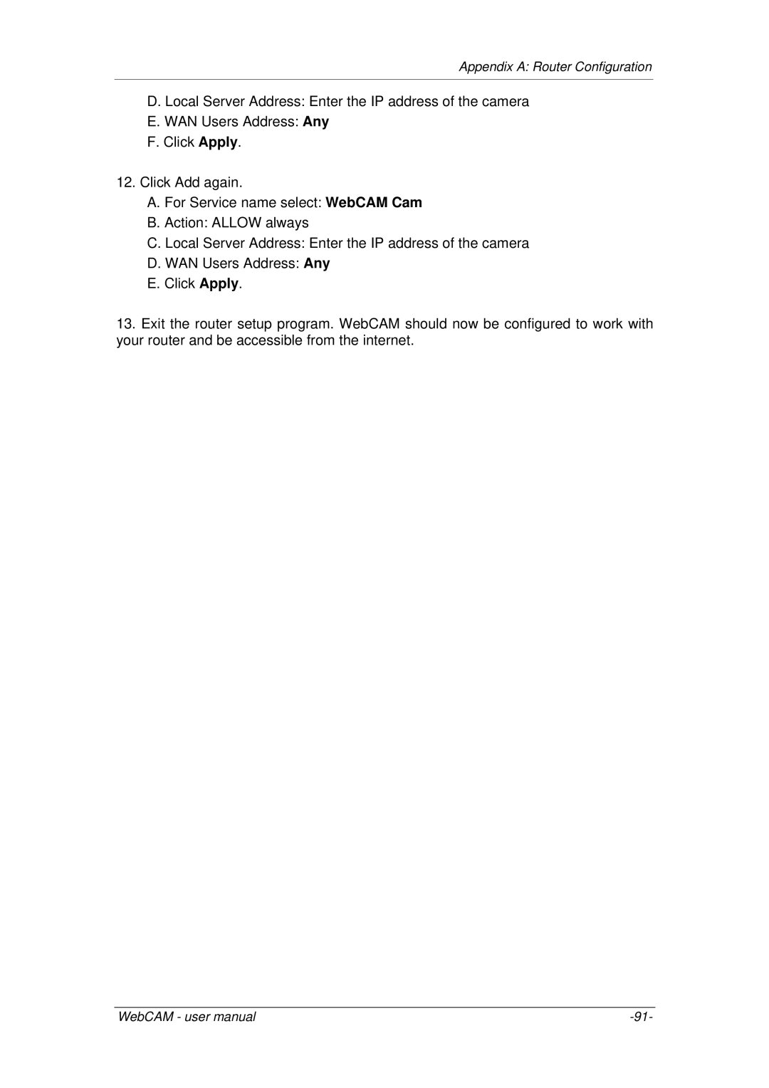 3Com iCV-08, iCV-01a, iCV-03a user manual Appendix a Router Configuration 