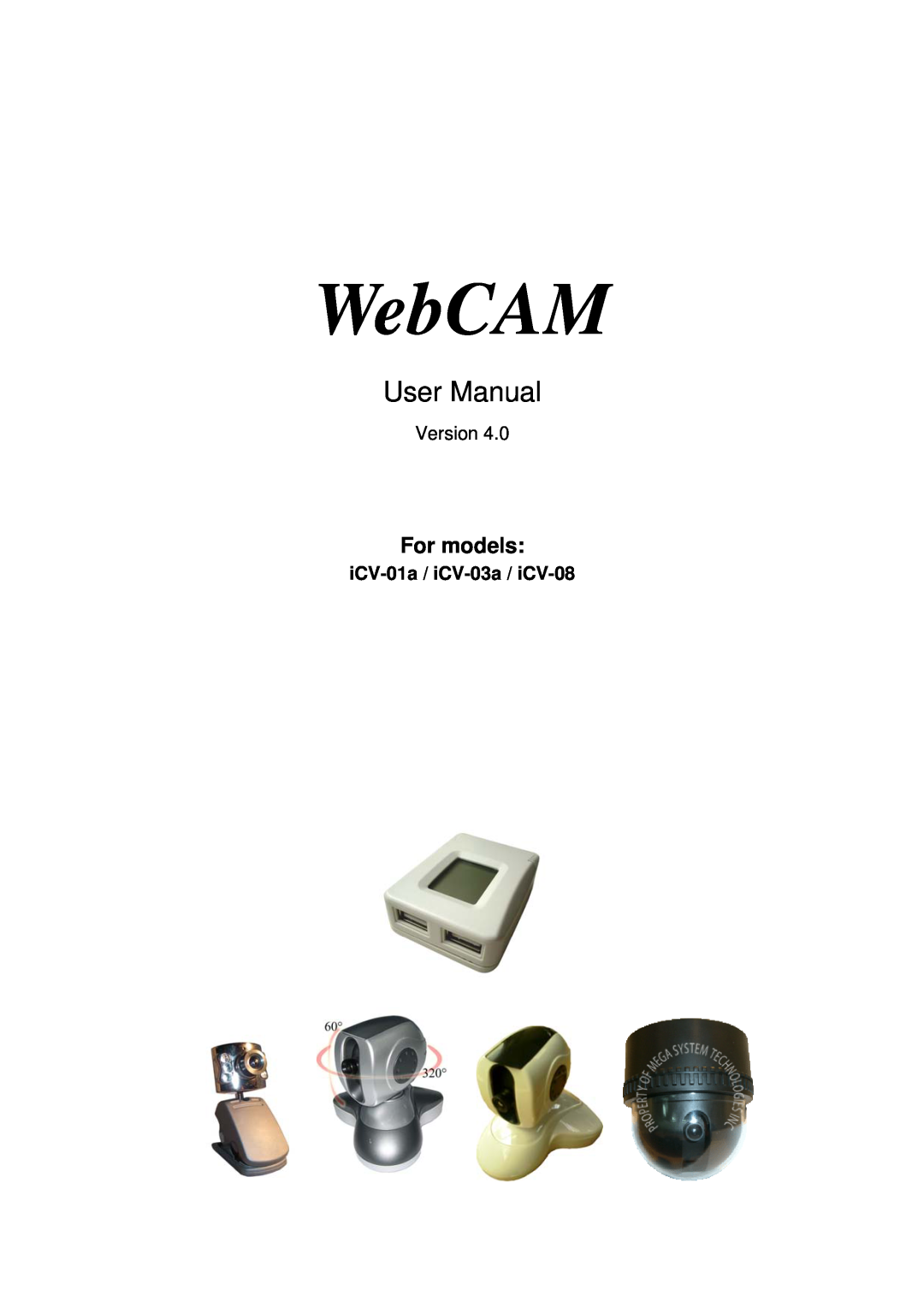 3Com user manual For models, iCV-01a / iCV-03a / iCV-08, WebCAM, User Manual 
