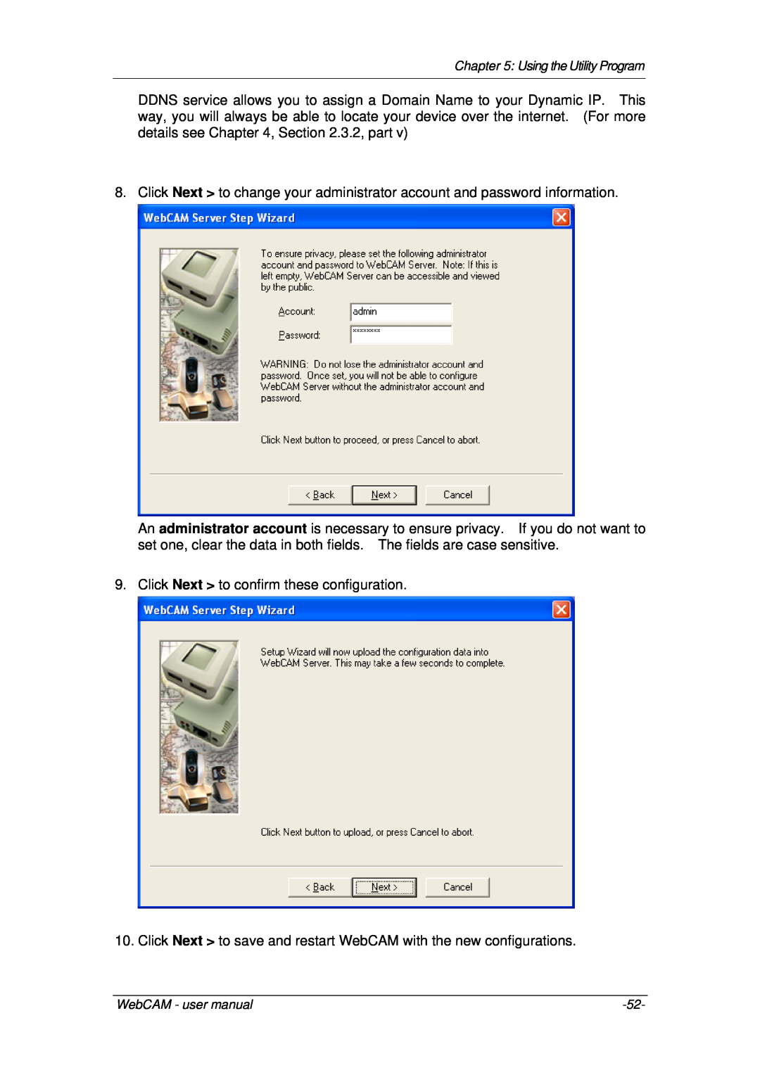3Com iCV-08, iCV-01a, iCV-03a user manual Click Next to confirm these configuration 