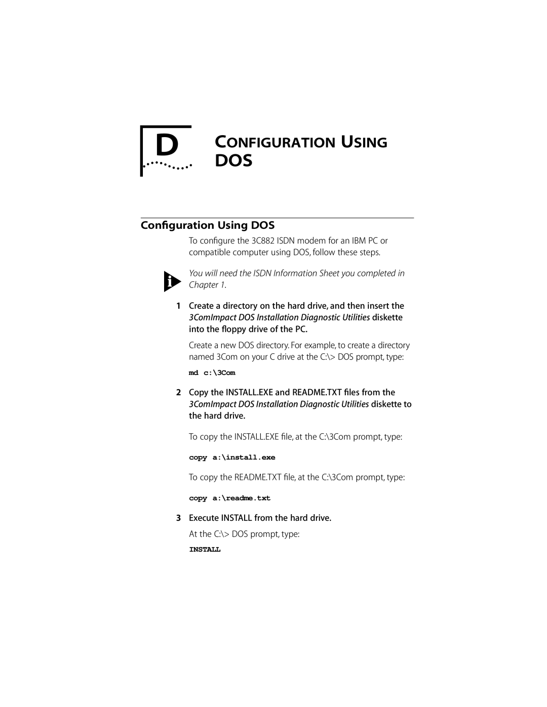 3Com ISDN Modem manual Configuration Using, Conﬁguration Using DOS, To copy the README.TXT ﬁle, at the C\3Com prompt, type 