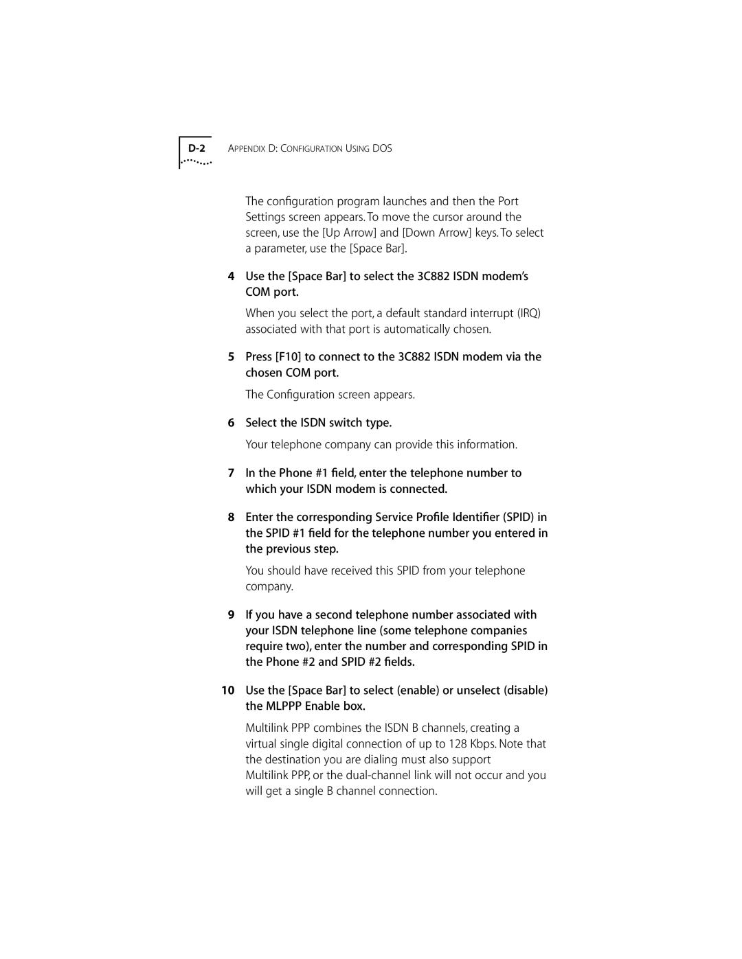 3Com ISDN Modem manual Use the Space Bar to select the 3C882 Isdn modem’s COM port 