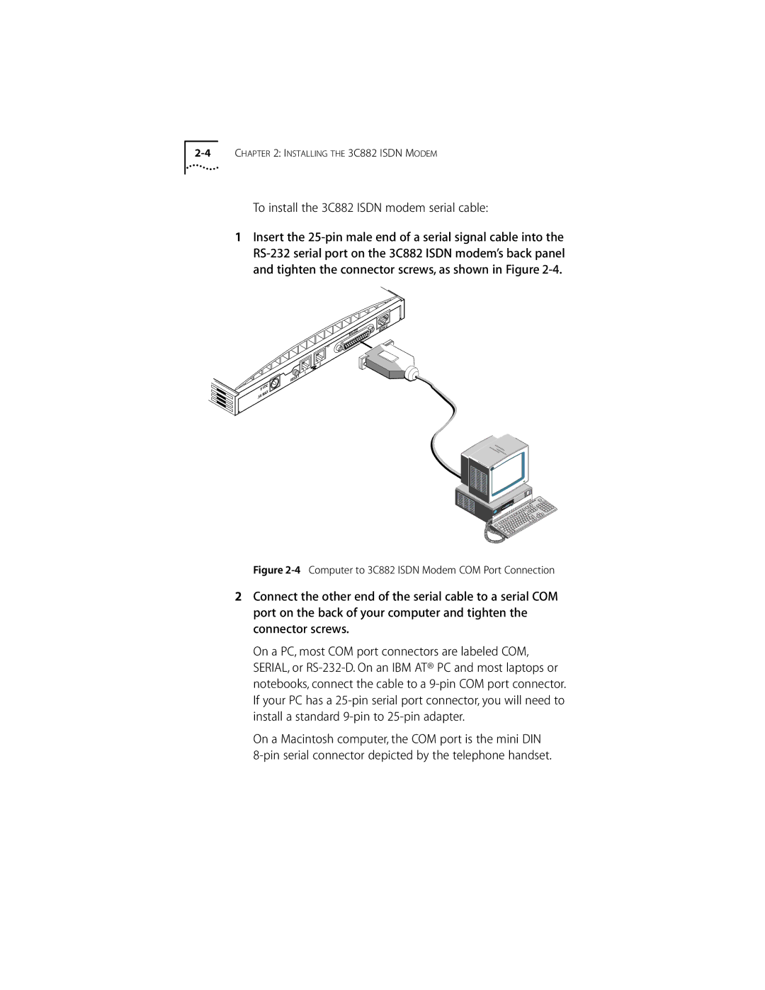 3Com ISDN Modem manual To install the 3C882 Isdn modem serial cable, Computer to 3C882 Isdn Modem COM Port Connection 