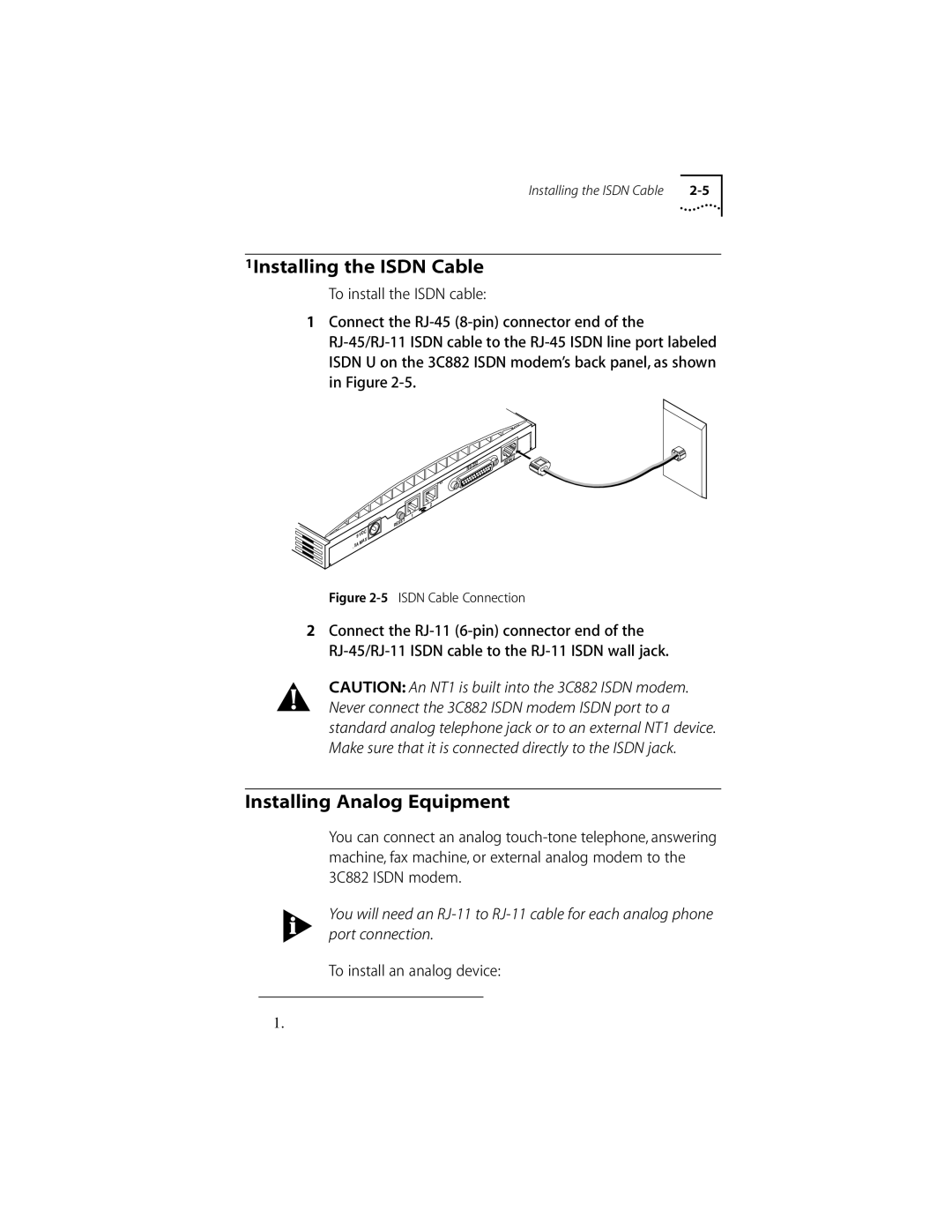 3Com ISDN Modem manual 1Installing the Isdn Cable, Installing Analog Equipment, To install an analog device 