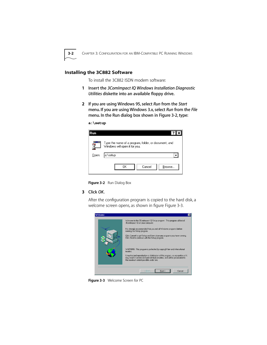 3Com ISDN Modem manual Installing the 3C882 Software, To install the 3C882 Isdn modem software, Click OK 