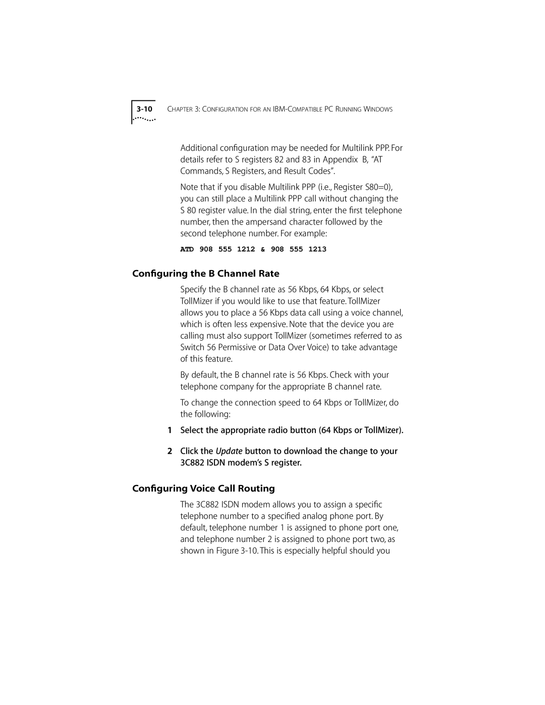 3Com ISDN Modem manual Conﬁguring the B Channel Rate, Conﬁguring Voice Call Routing 