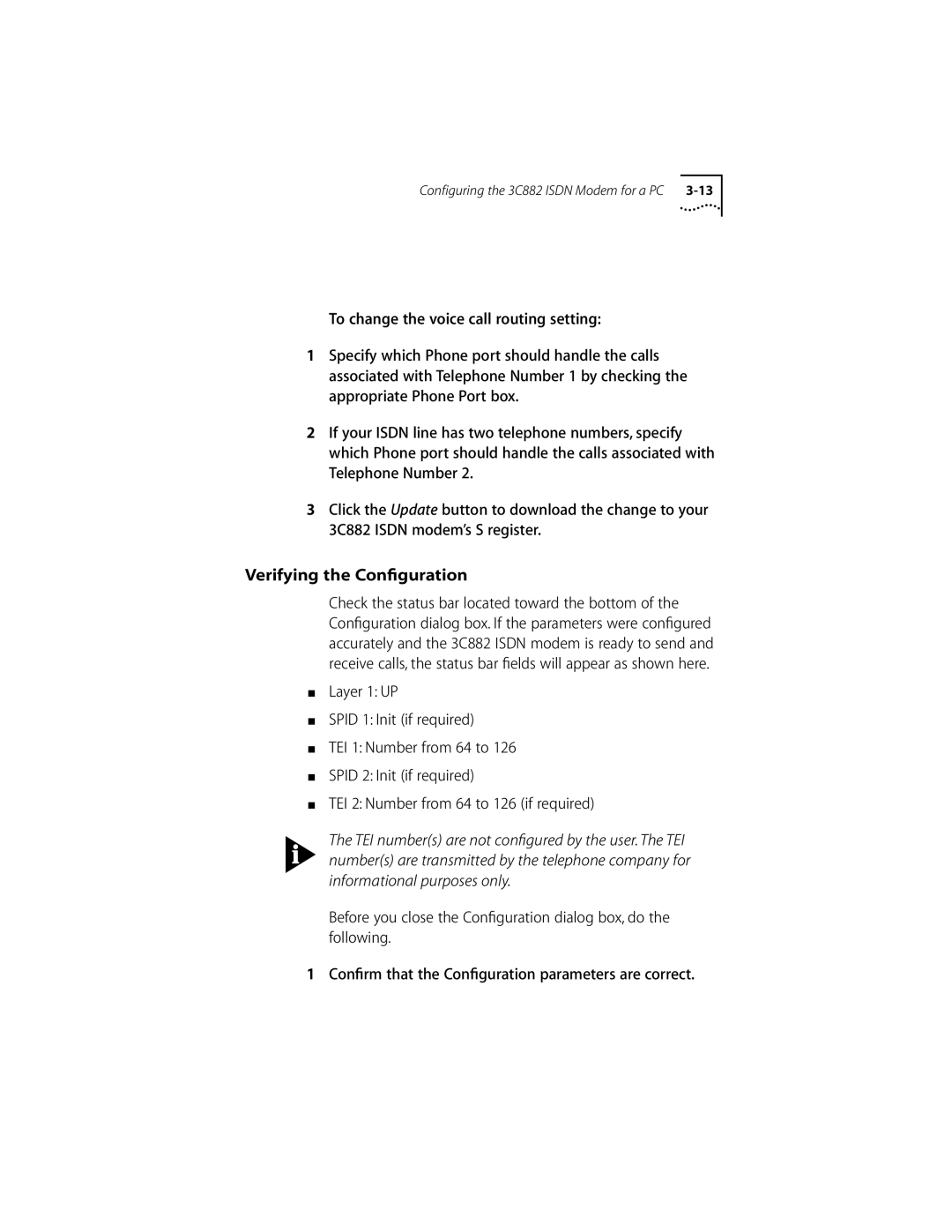 3Com ISDN Modem manual Verifying the Conﬁguration 