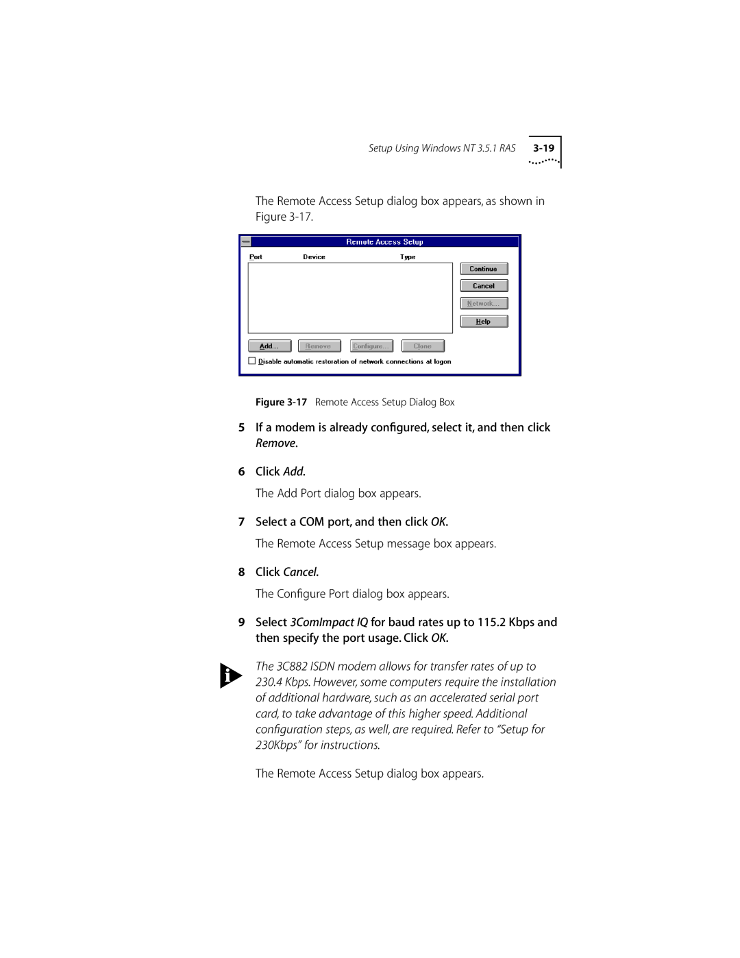 3Com ISDN Modem manual Remote Access Setup dialog box appears, as shown in Figure 