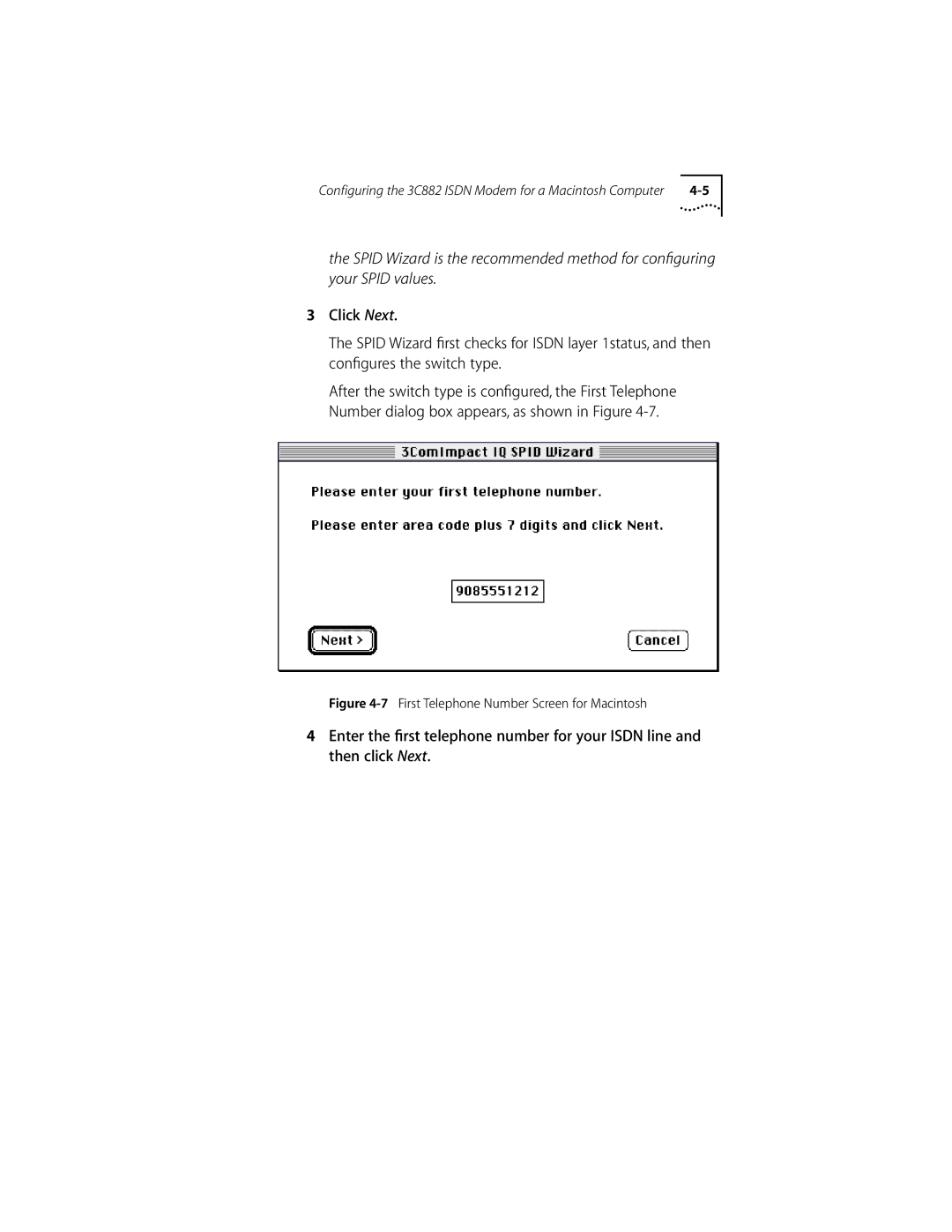 3Com ISDN Modem manual First Telephone Number Screen for Macintosh 