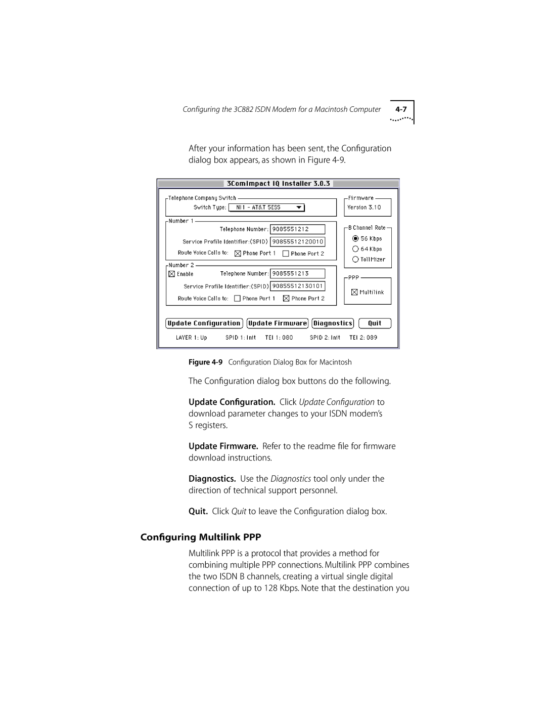 3Com ISDN Modem manual Quit. Click Quit to leave the Conﬁguration dialog box, Conﬁguration Dialog Box for Macintosh 