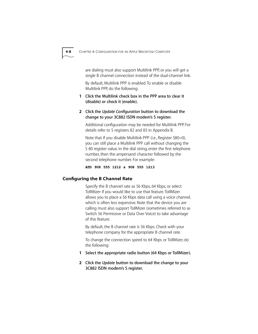 3Com ISDN Modem manual Conﬁguring the B Channel Rate 