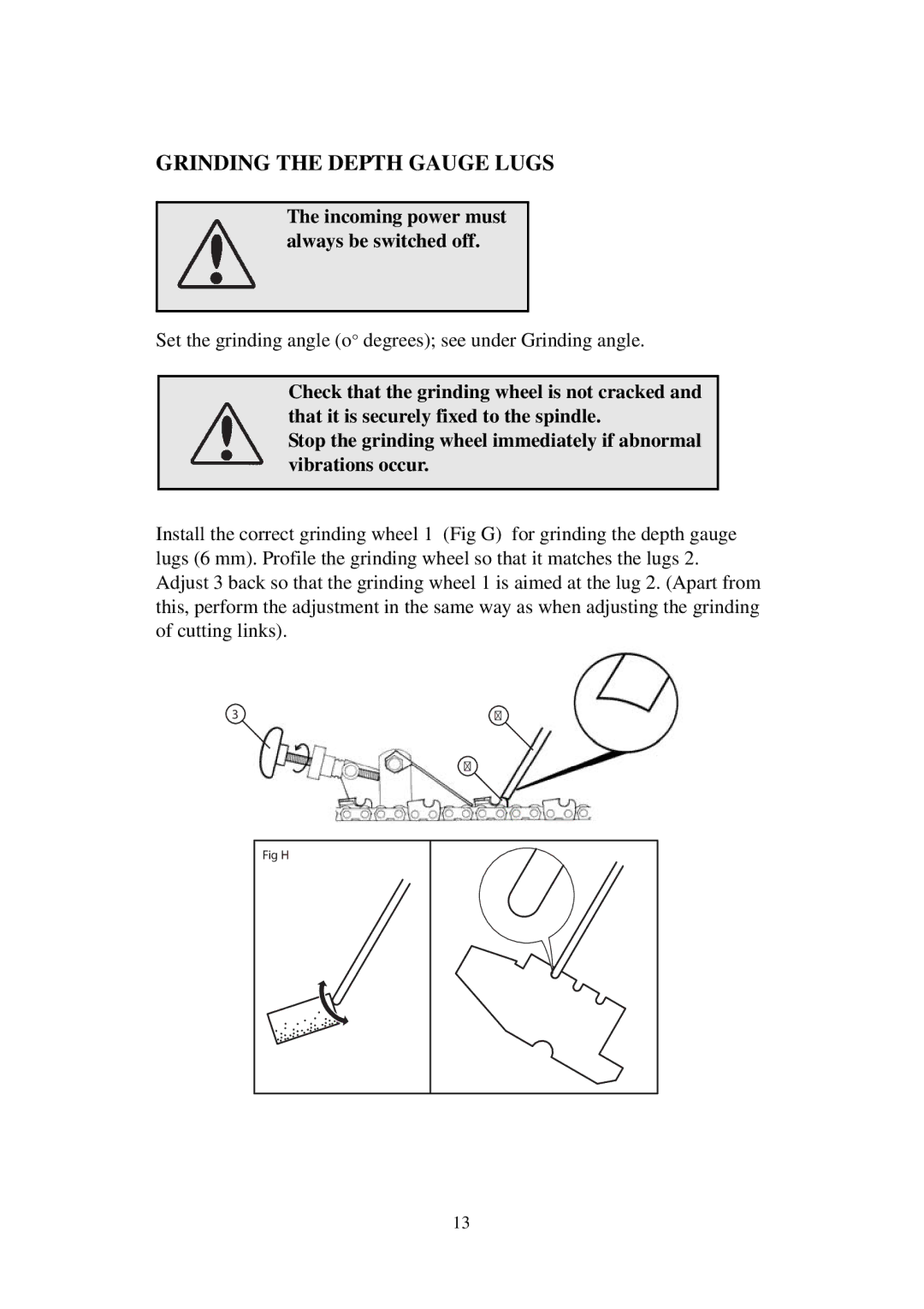 3Com L1 manual Grinding the Depth Gauge Lugs 