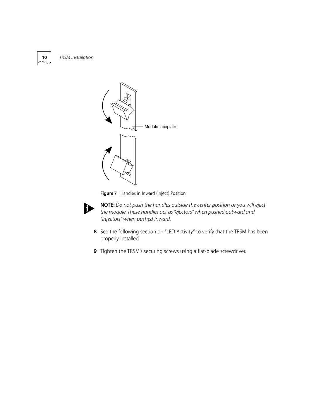 3Com LANplex 6000 manual Handles in Inward Inject Position 