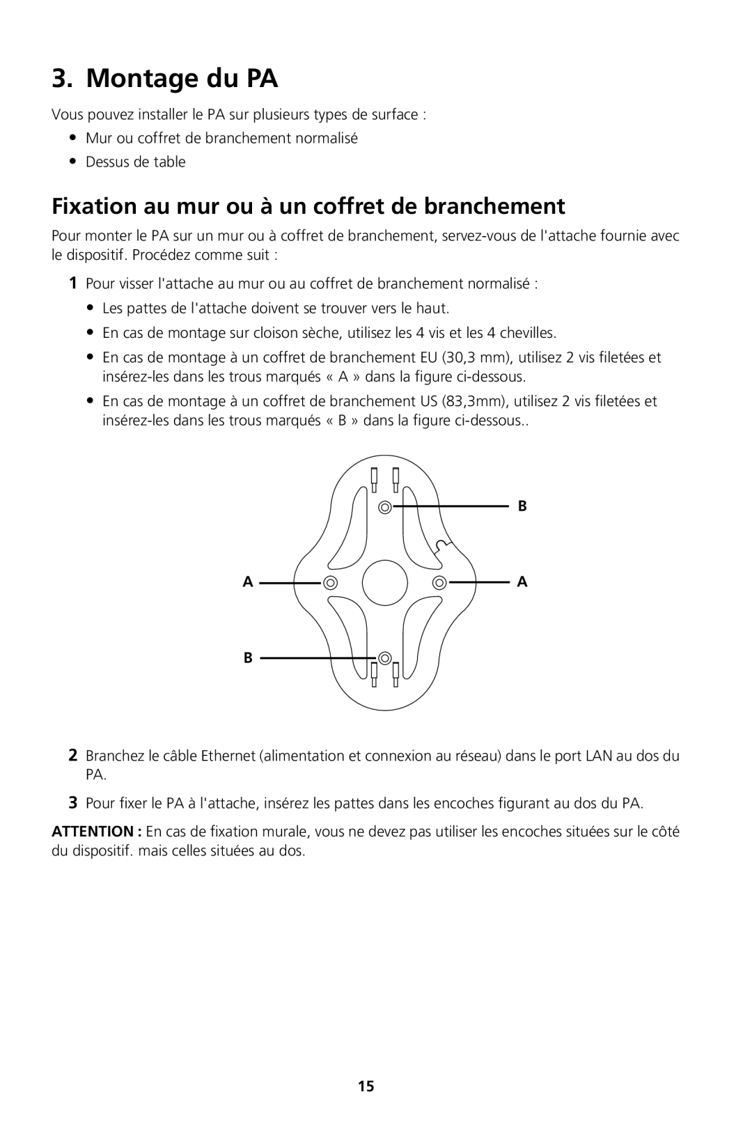 3Com Model WL-604, Model WL-605 manual Montage du PA, Fixation au mur ou à un coffret de branchement 