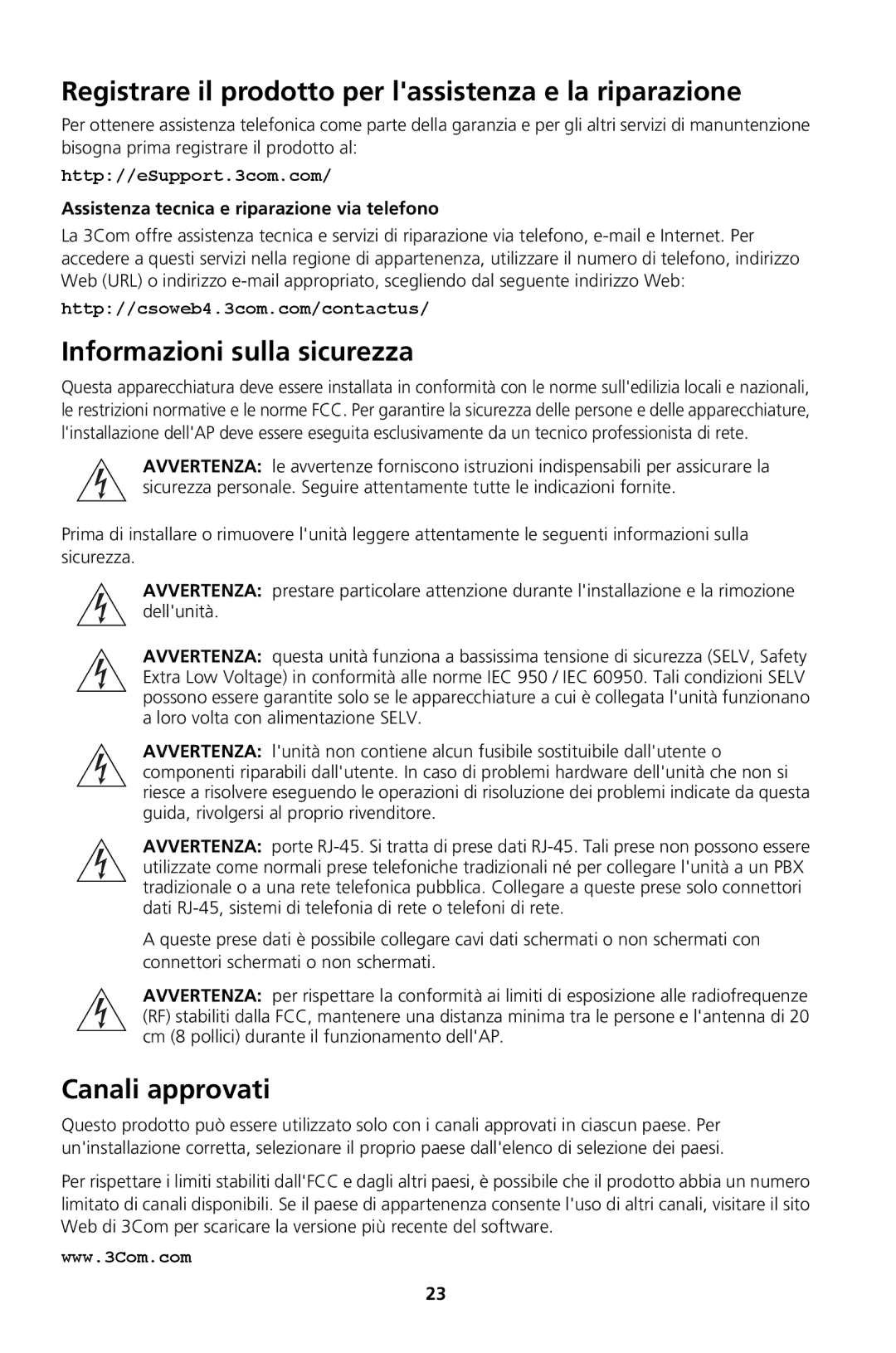 3Com Model WL-604 Registrare il prodotto per lassistenza e la riparazione, Informazioni sulla sicurezza, Canali approvati 