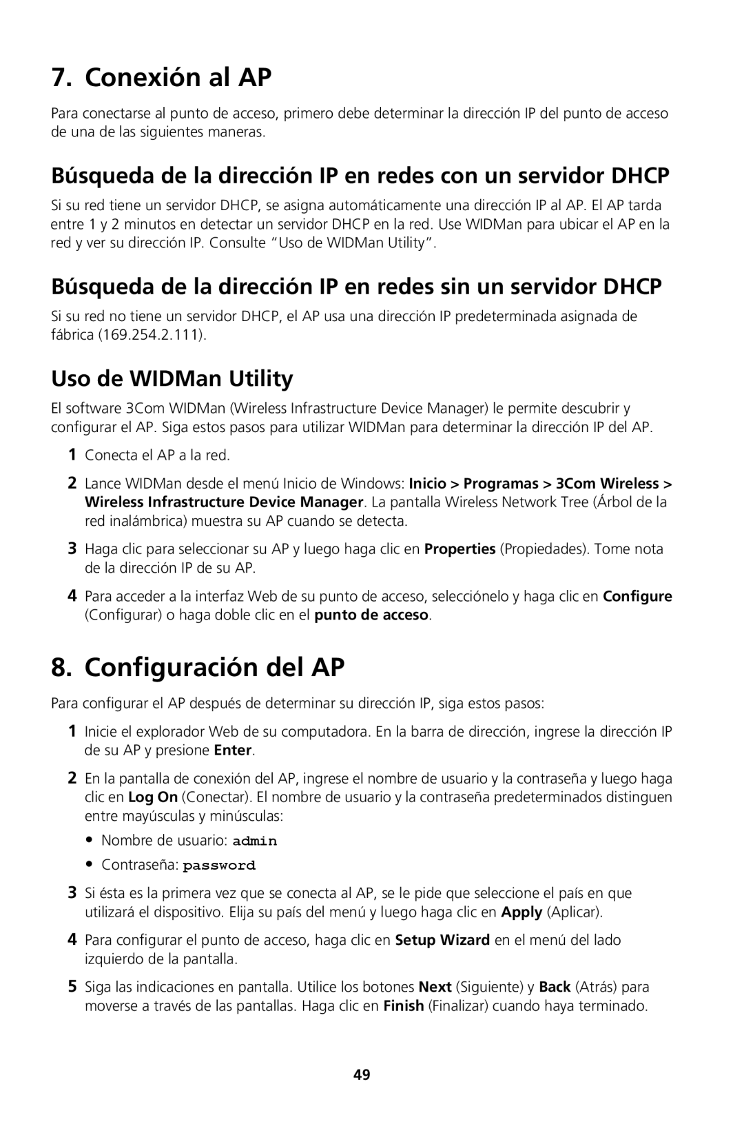 3Com Model WL-604 manual Conexión al AP, Configuración del AP, Búsqueda de la dirección IP en redes con un servidor Dhcp 